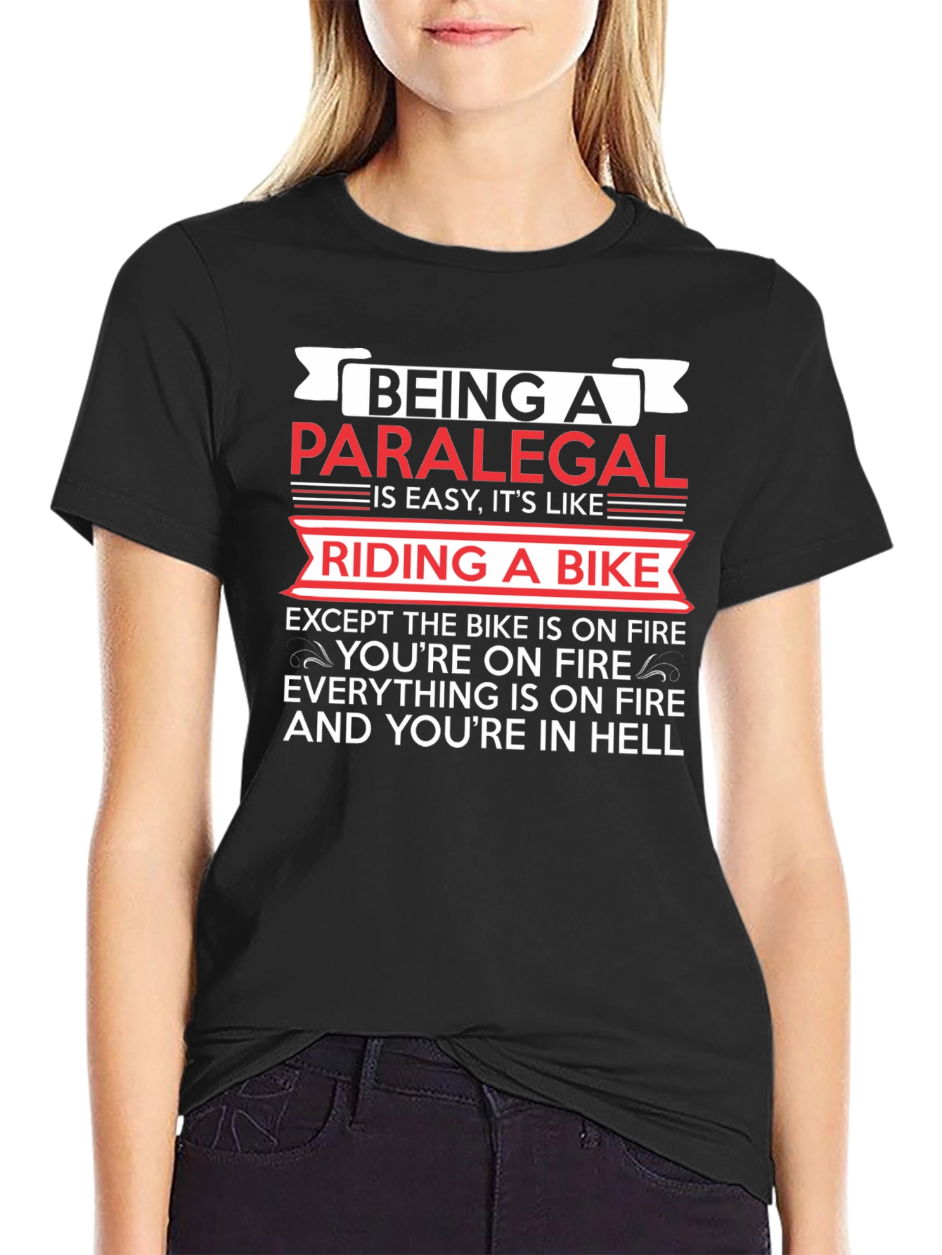 Paralegal Life Black T-Shirt: Riding a Bike in Hell
