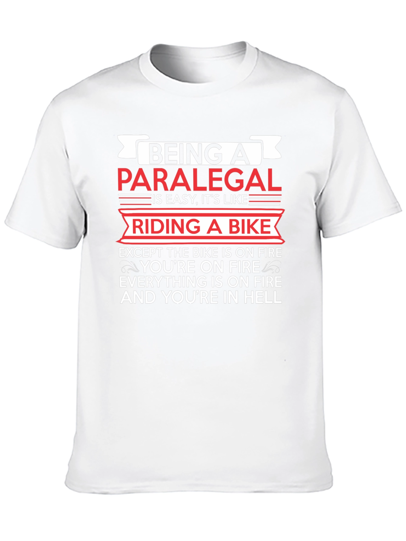 Paralegal Life Black T-Shirt: Riding a Bike in Hell