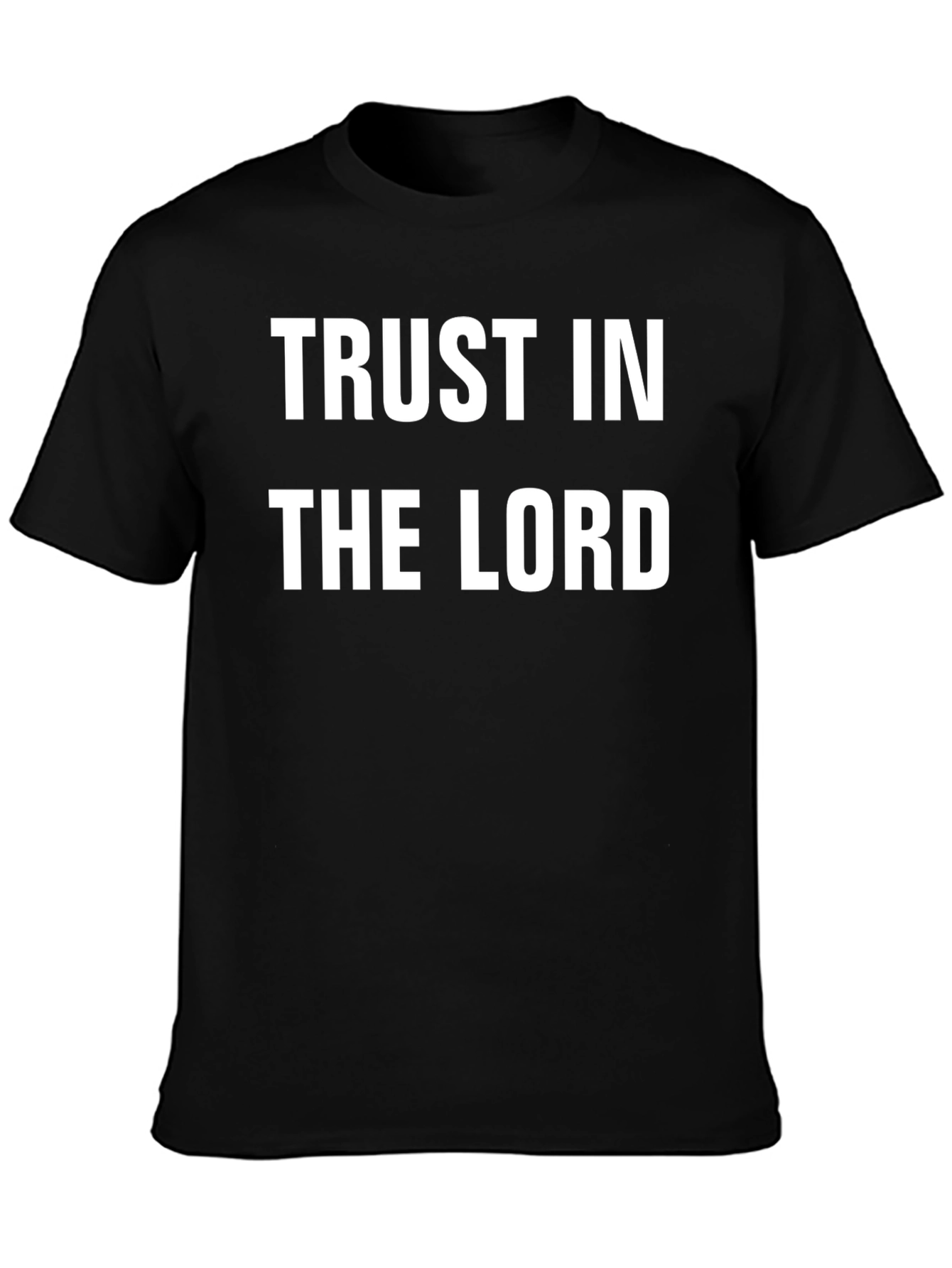 Trust in the Lord Black Christian T-Shirt