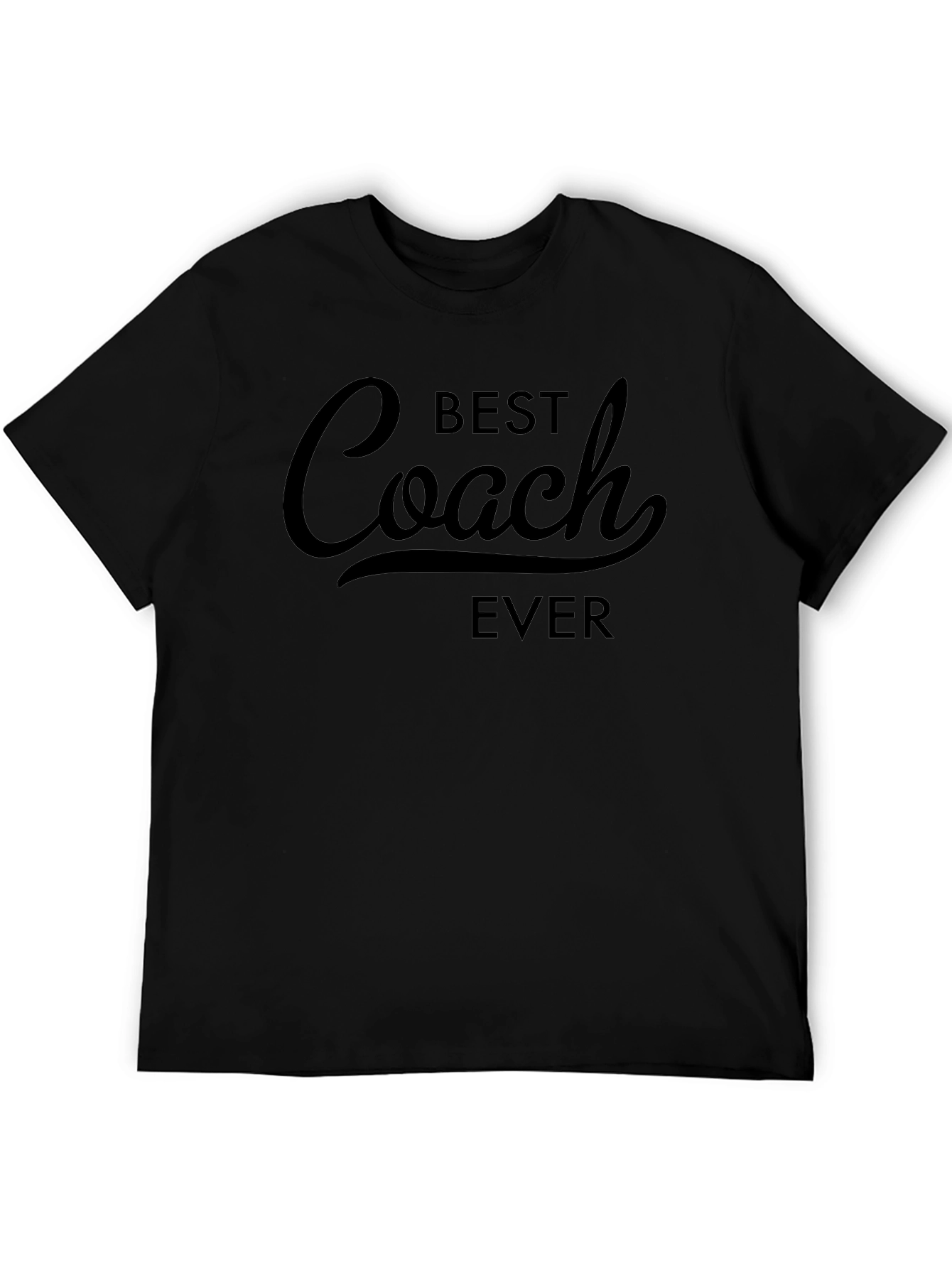 Best Coach Ever T-Shirt - Gift for Coaches