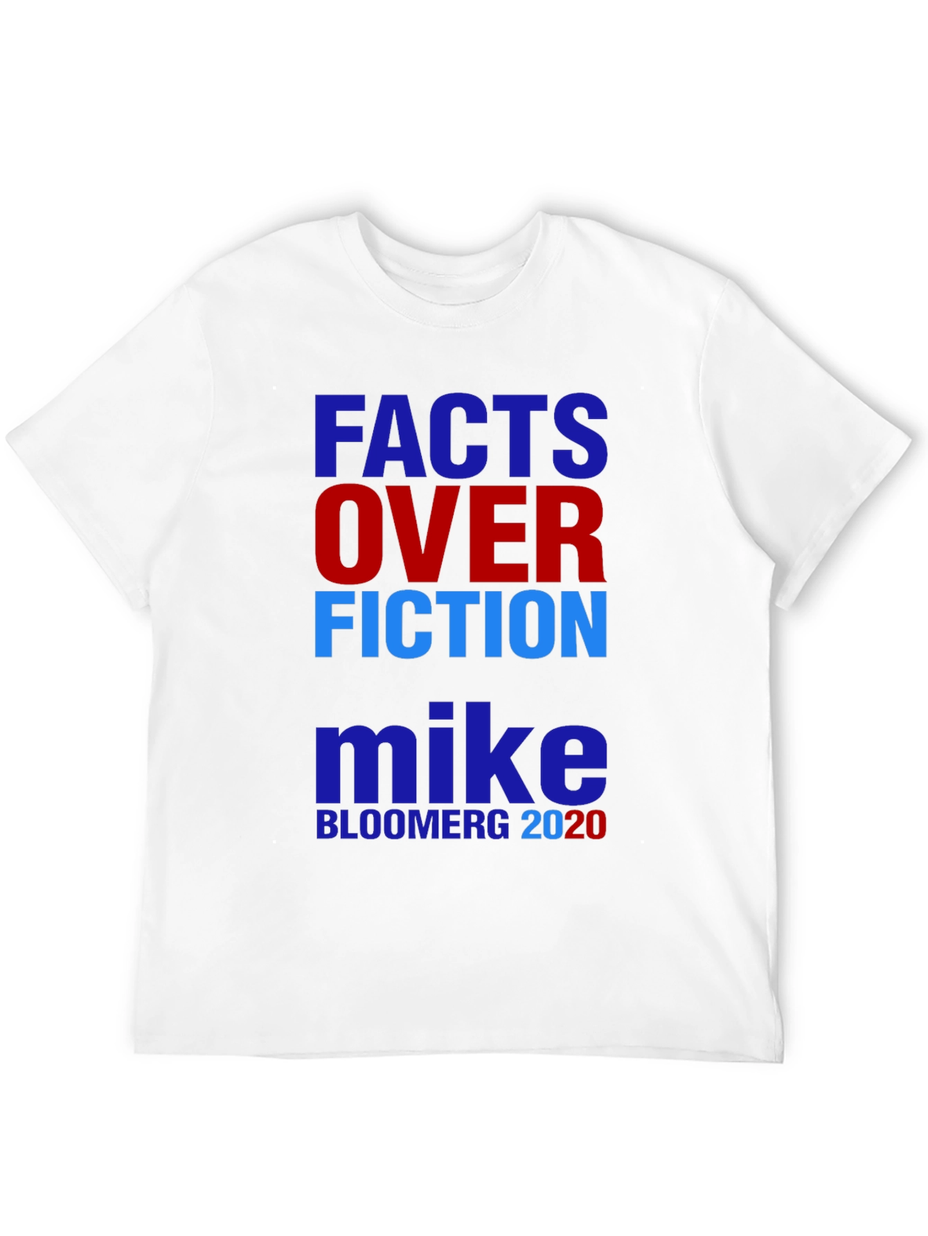 Facts Over Fiction Mike Bloomberg 2020 T-Shirt