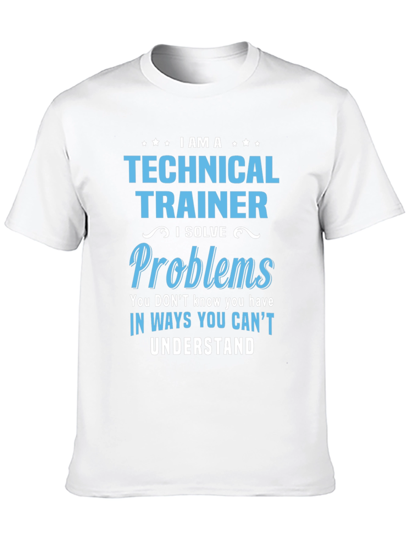 Technical Trainer T-Shirt - Problem Solver Tee