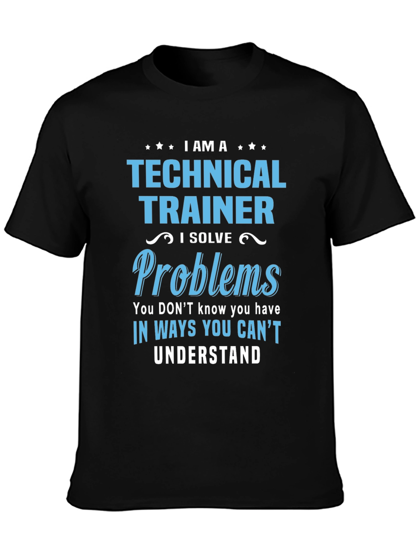 Technical Trainer T-Shirt - Problem Solver Tee