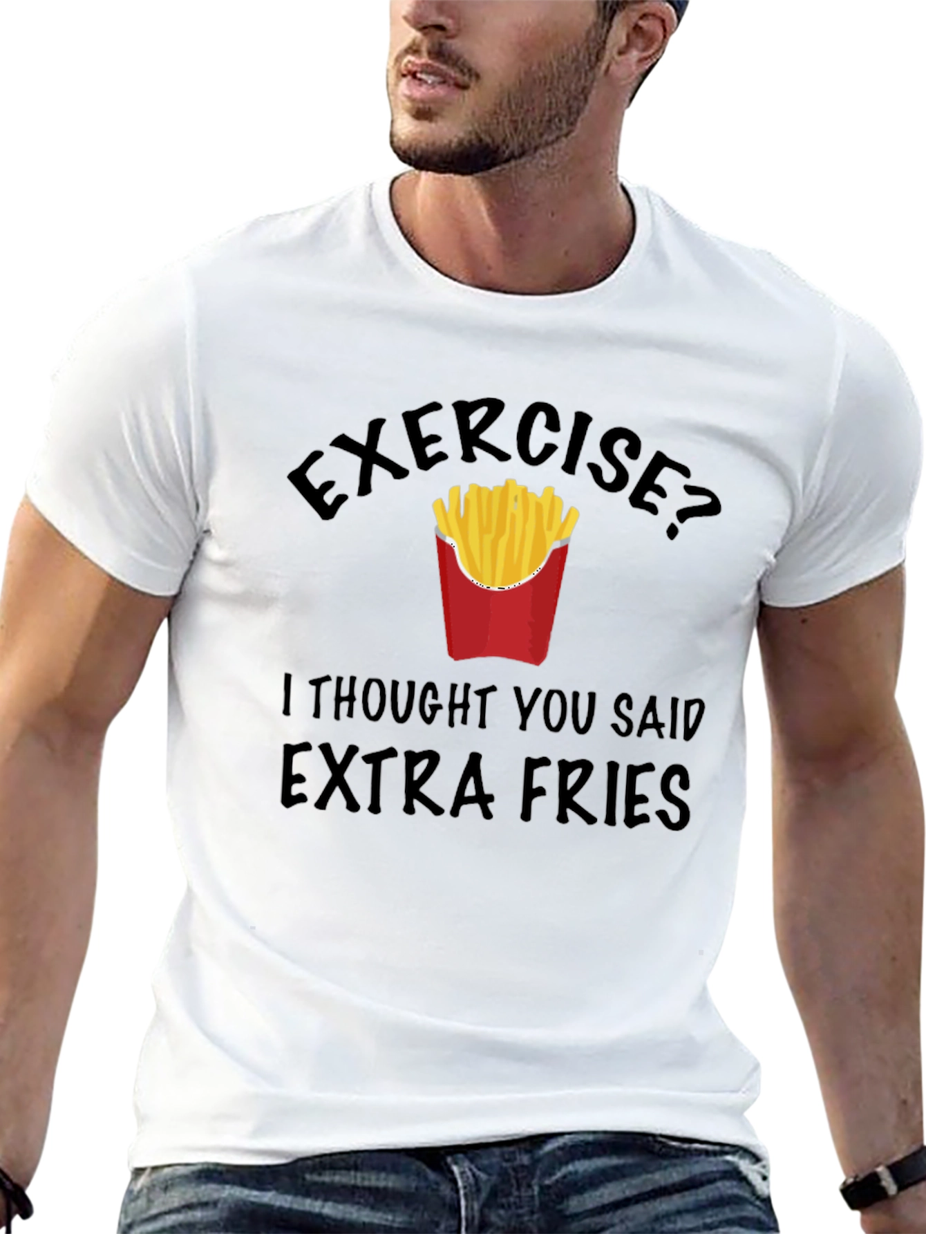 Funny Exercise? Extra Fries Graphic T-Shirt