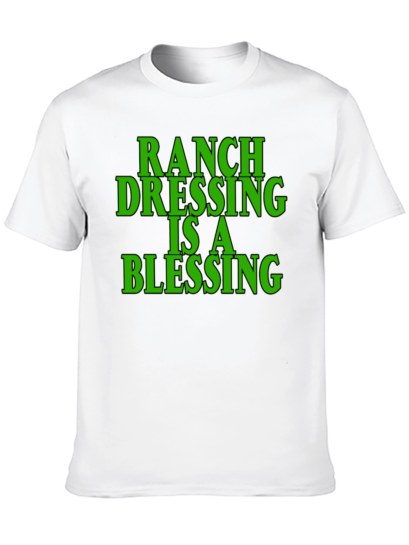 Ranch Dressing Blessing Black T-Shirt
