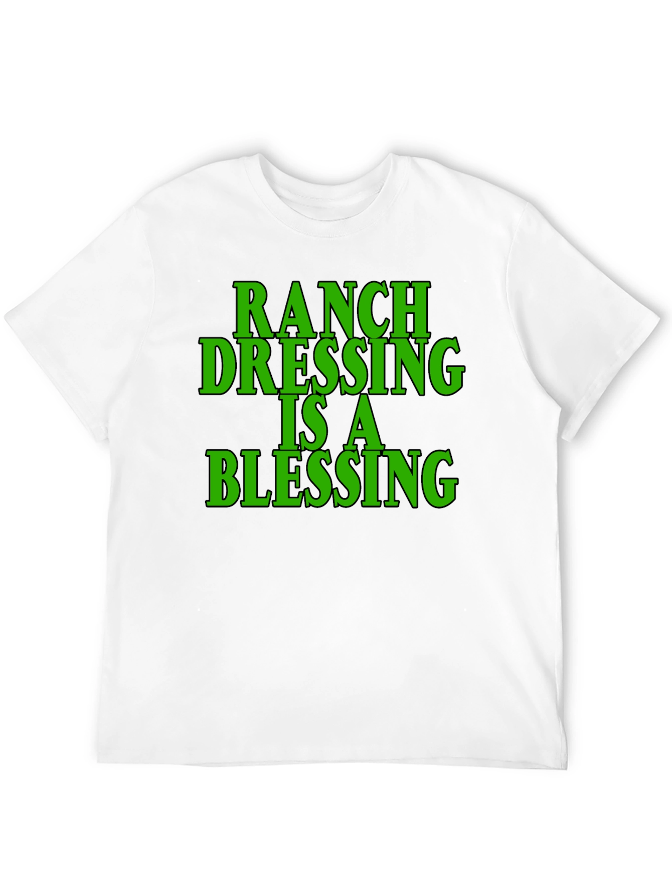 Ranch Dressing Blessing Black T-Shirt