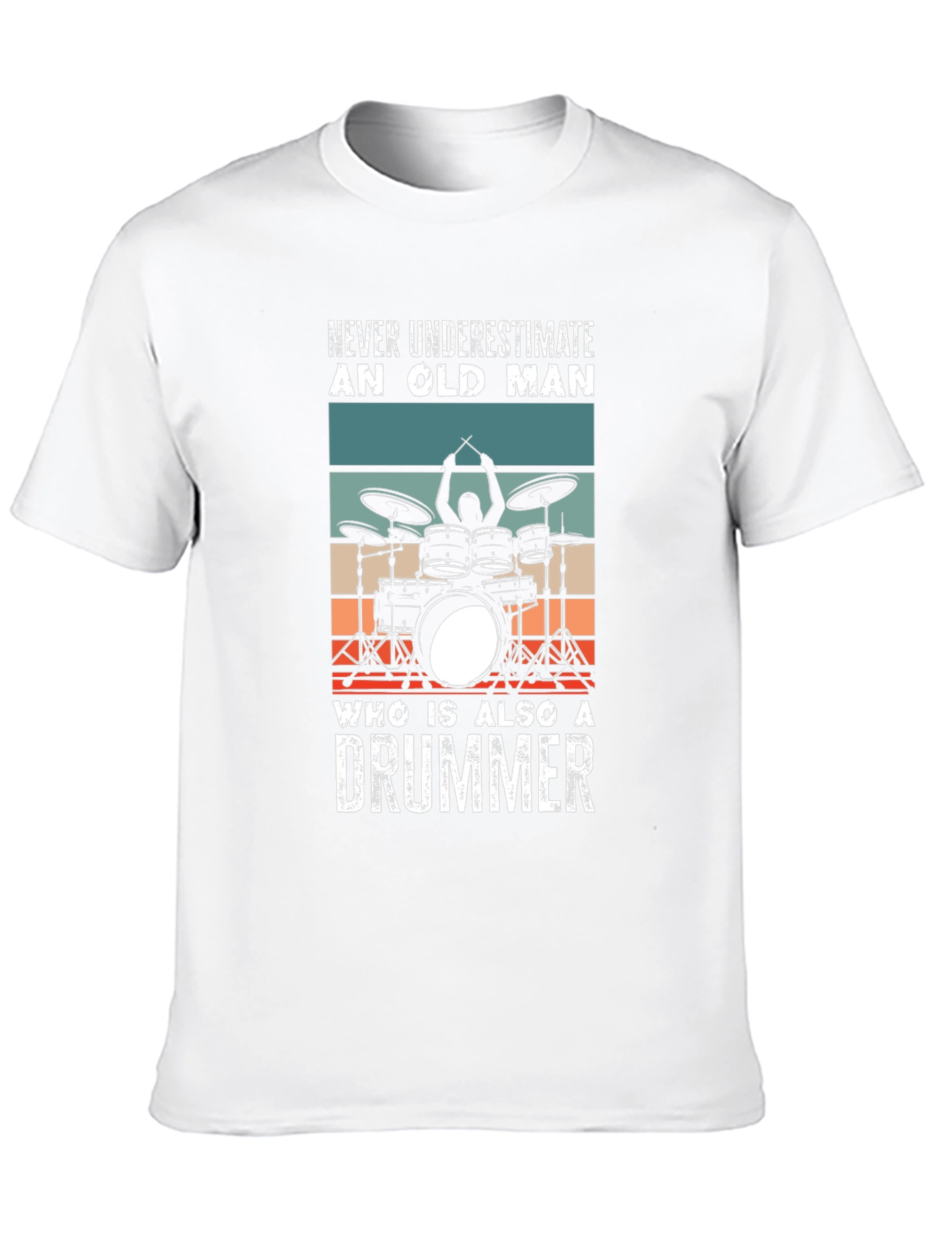 Never Underestimate An Old Man Drummer T-Shirt