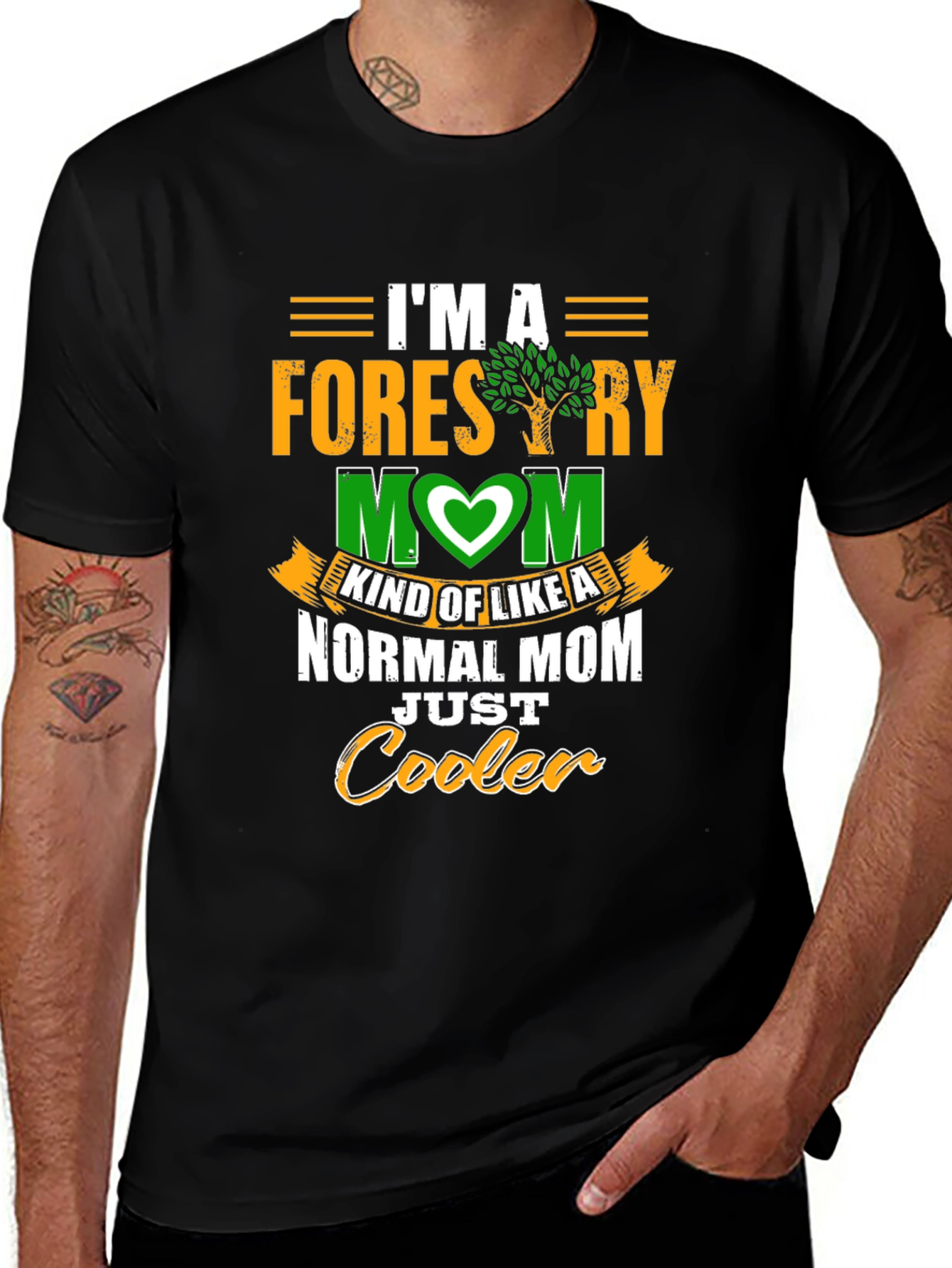 Forestry Mom T-Shirt - Cooler Than Normal!