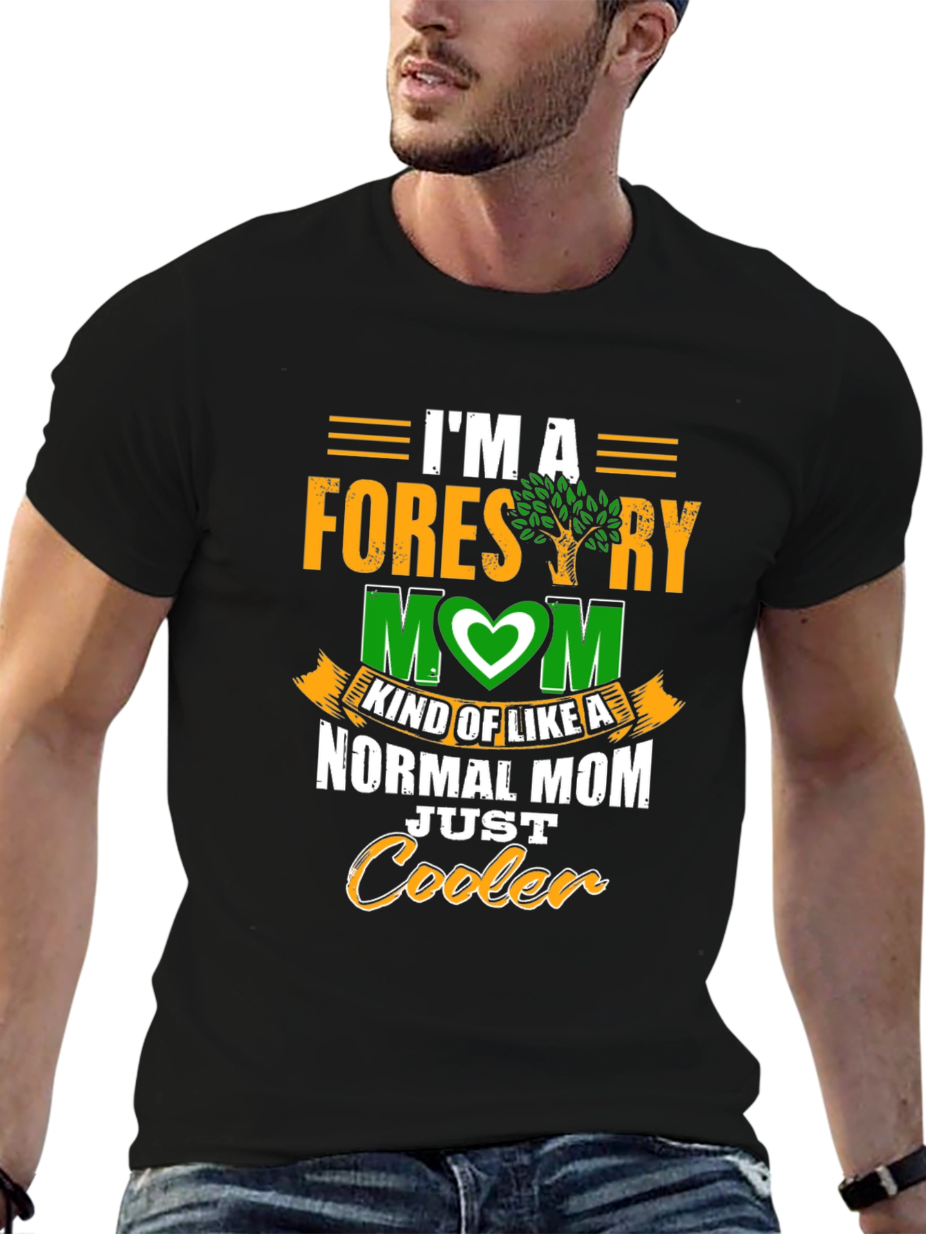 Forestry Mom T-Shirt - Cooler Than Normal!