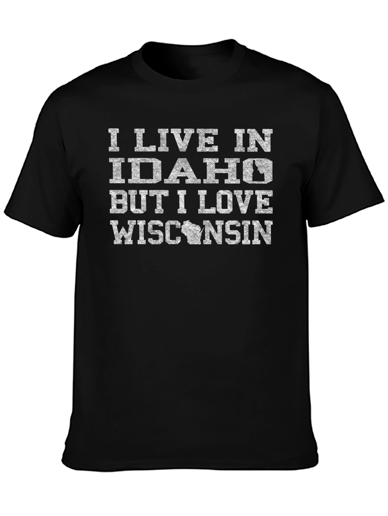 I Live in Idaho But I Love Wisconsin T-Shirt