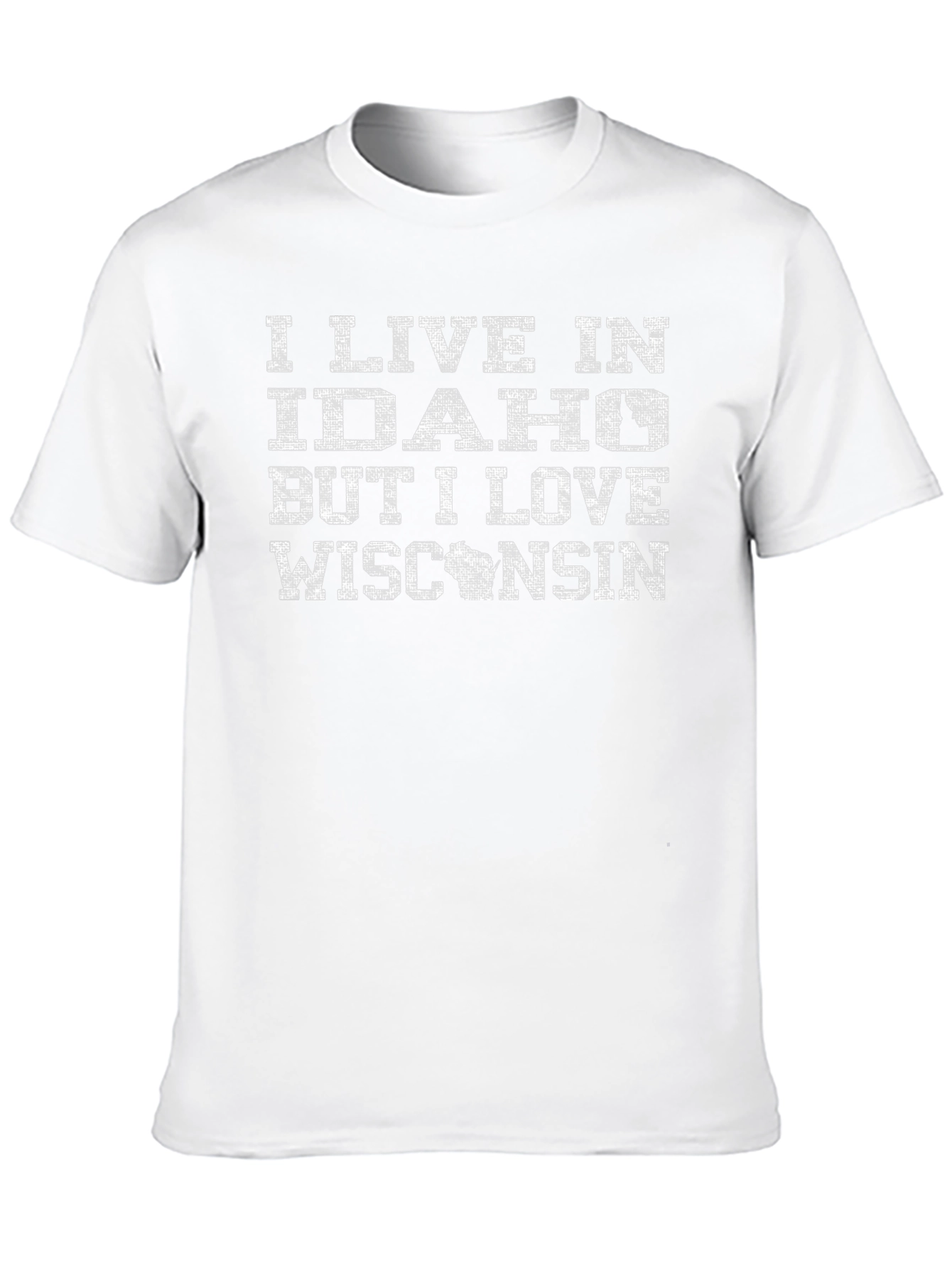 I Live in Idaho But I Love Wisconsin T-Shirt
