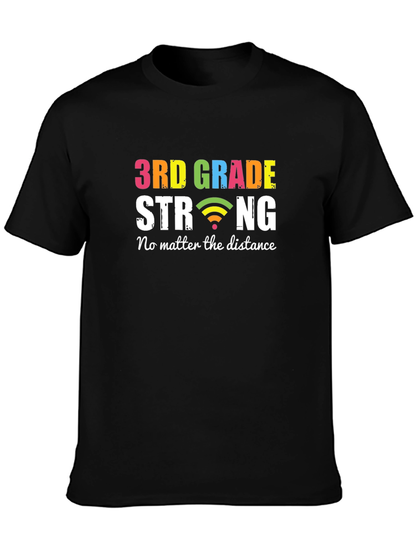 3rd Grade Strong T-Shirt - Distance Learning