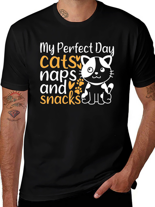 My Perfect Day Cats Naps Snacks T-Shirt