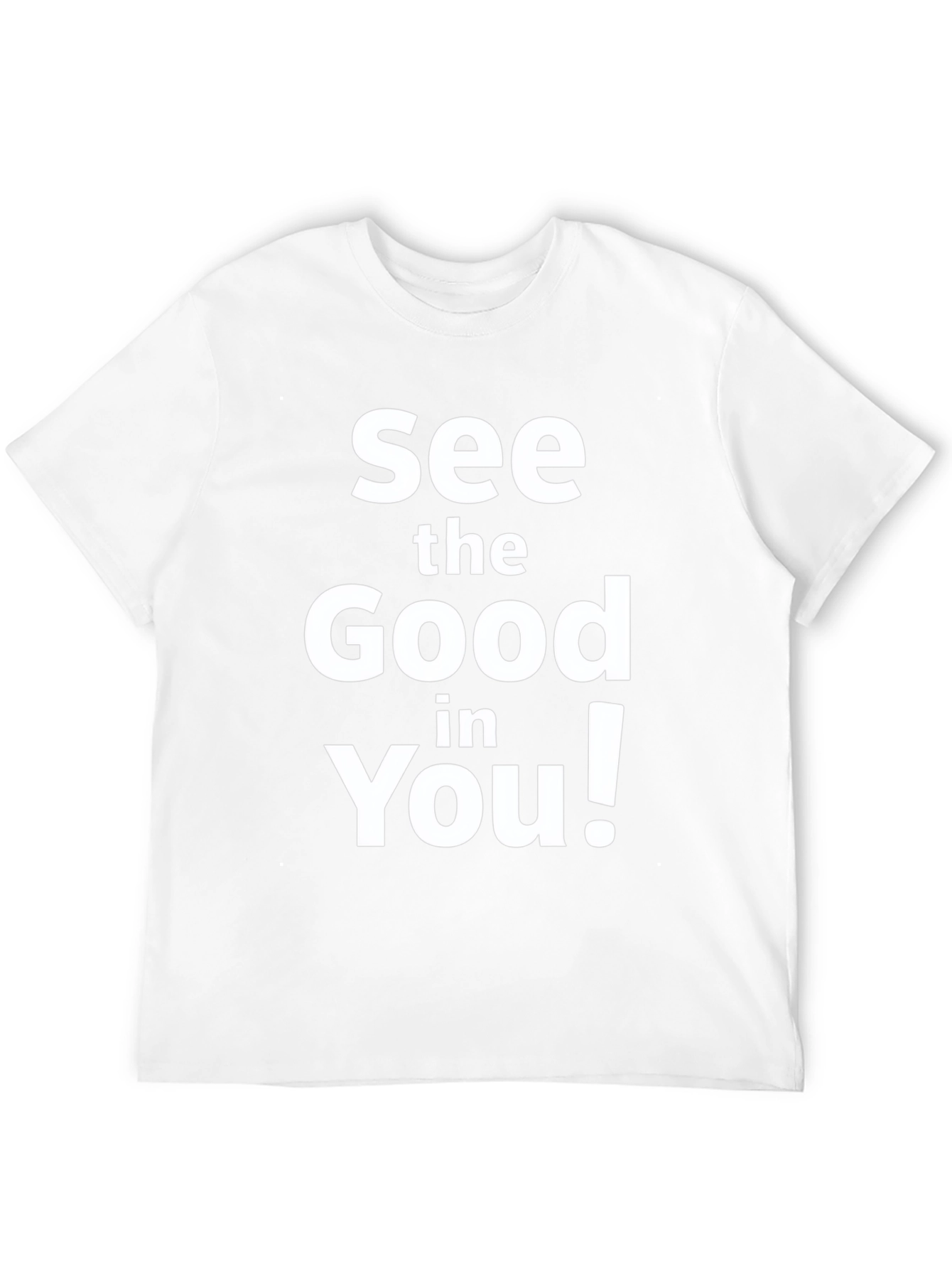 See the Good in You! Graphic Tee