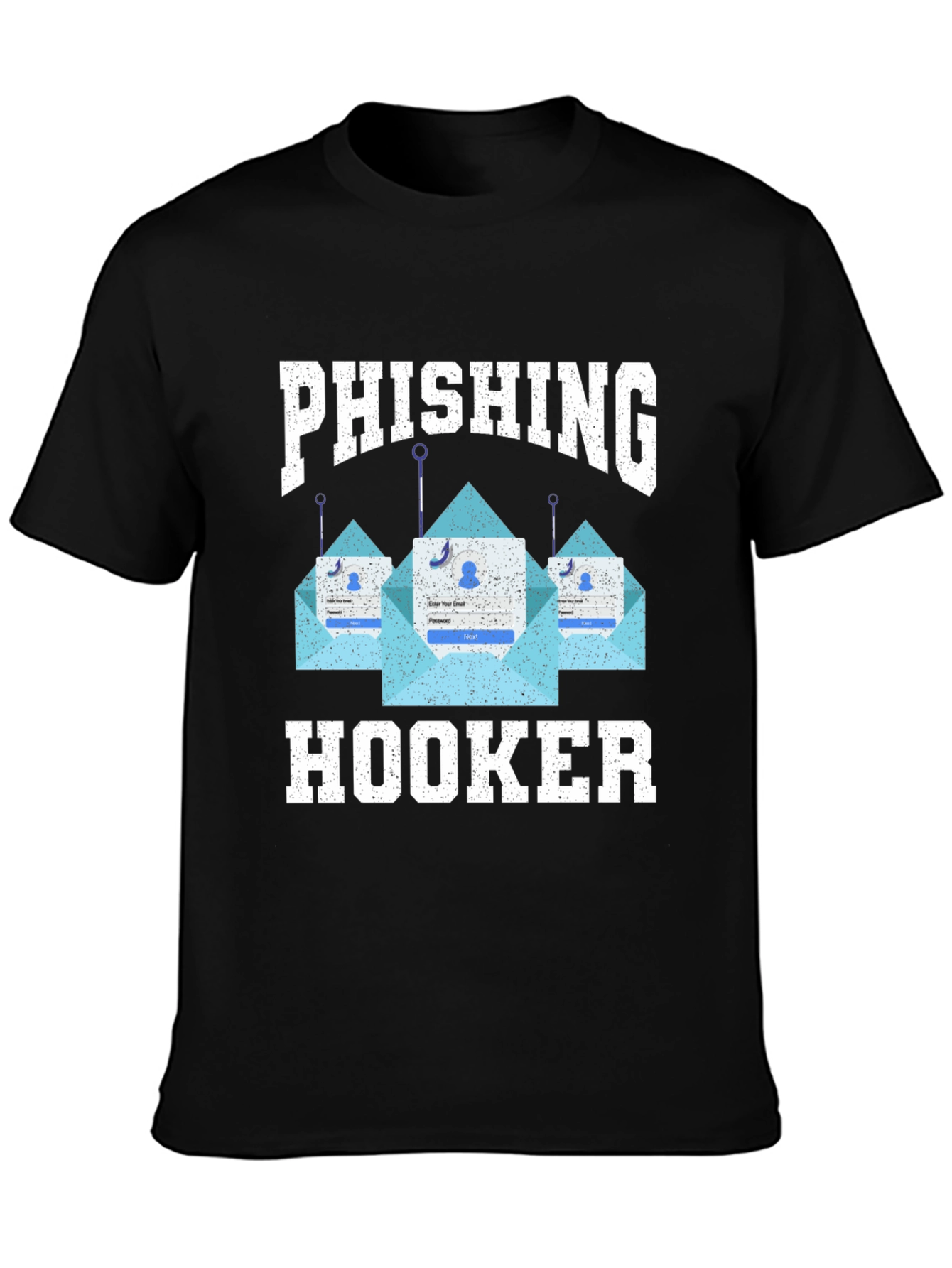 Phishing Hooker T-Shirt - Black Graphic Tee