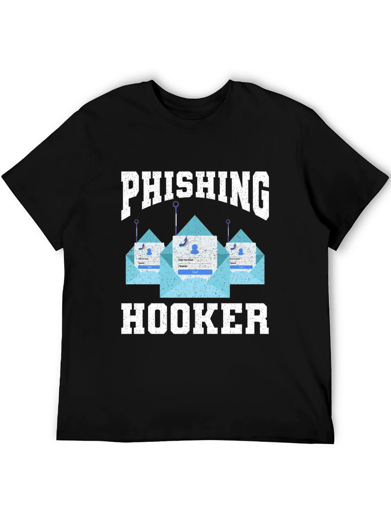 Phishing Hooker T-Shirt - Black Graphic Tee