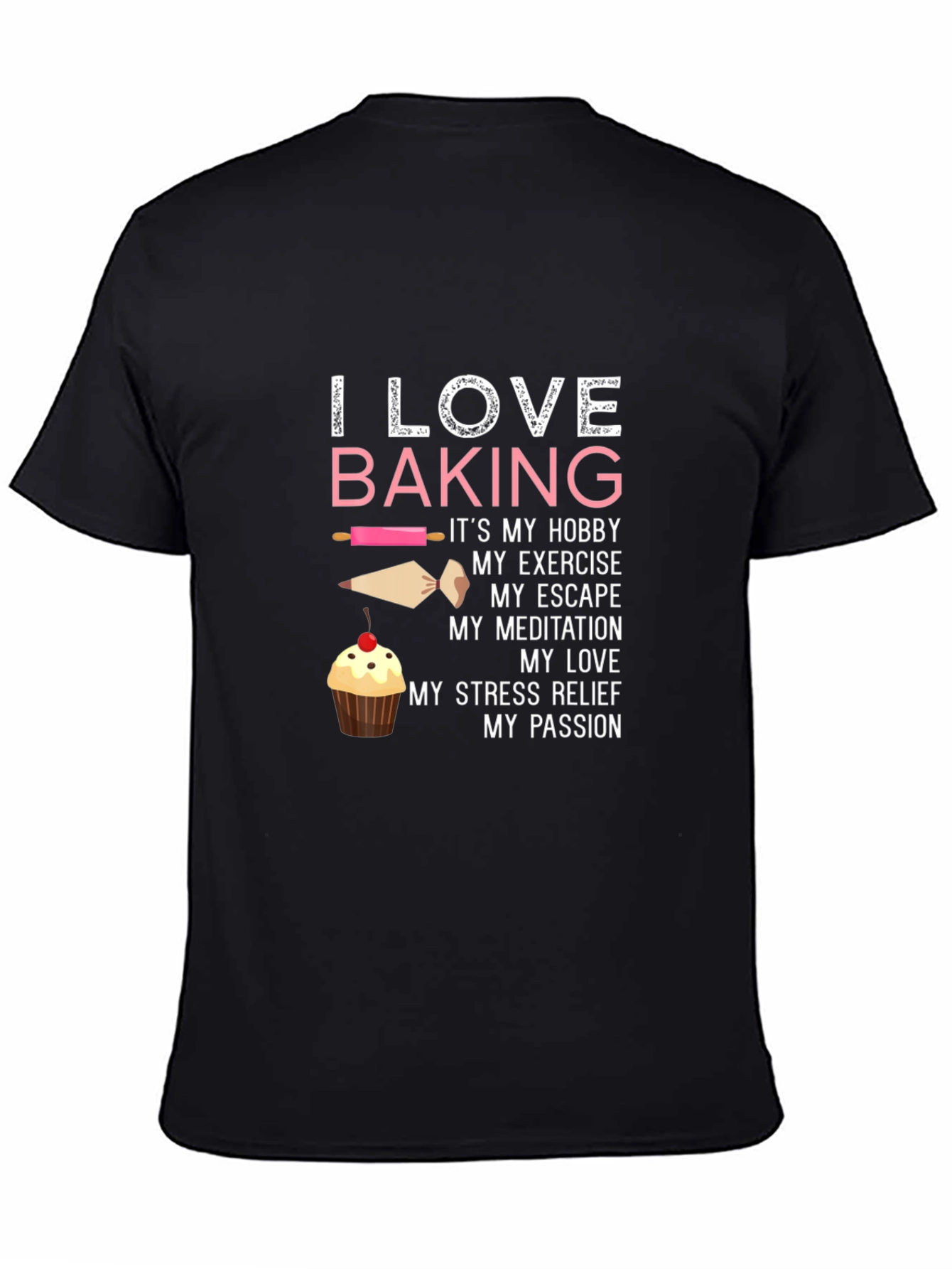 I Love Baking T-Shirt