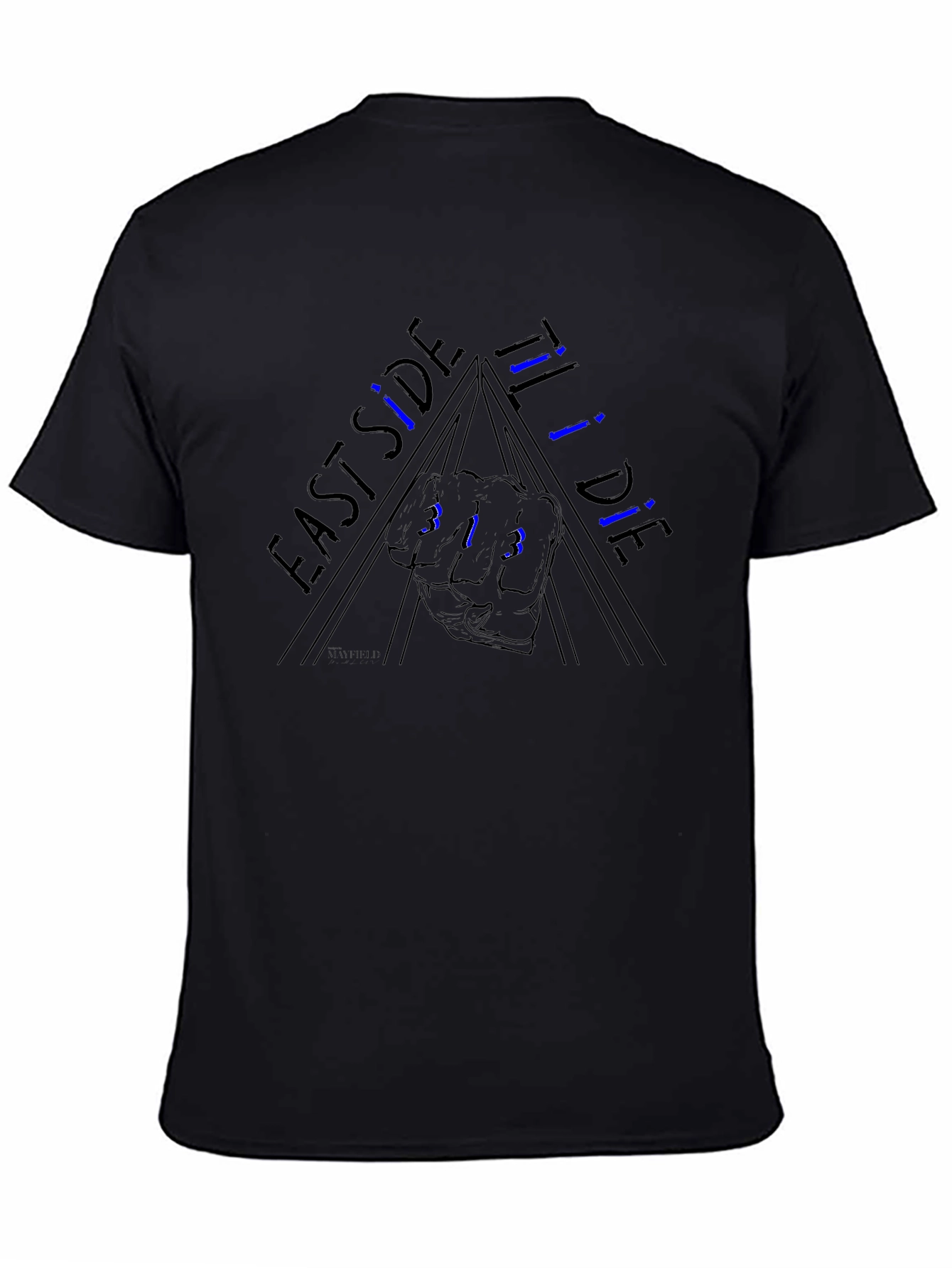East Side Til I Die T-Shirt