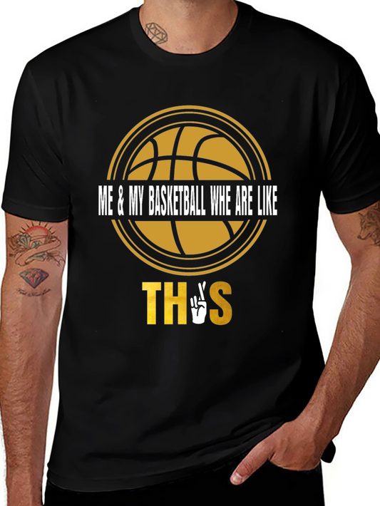 Basketball Lover Tee - Me & My Basketball Like This