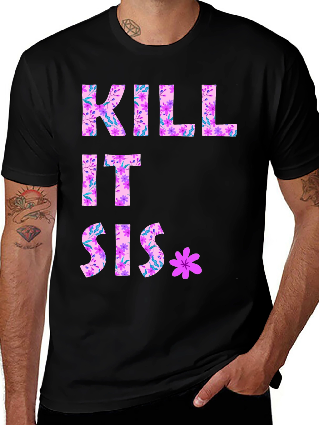 Kill It Sis Floral Graphic Tee