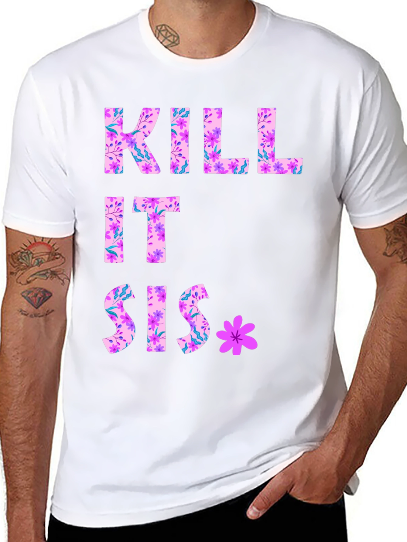 Kill It Sis Floral Graphic Tee