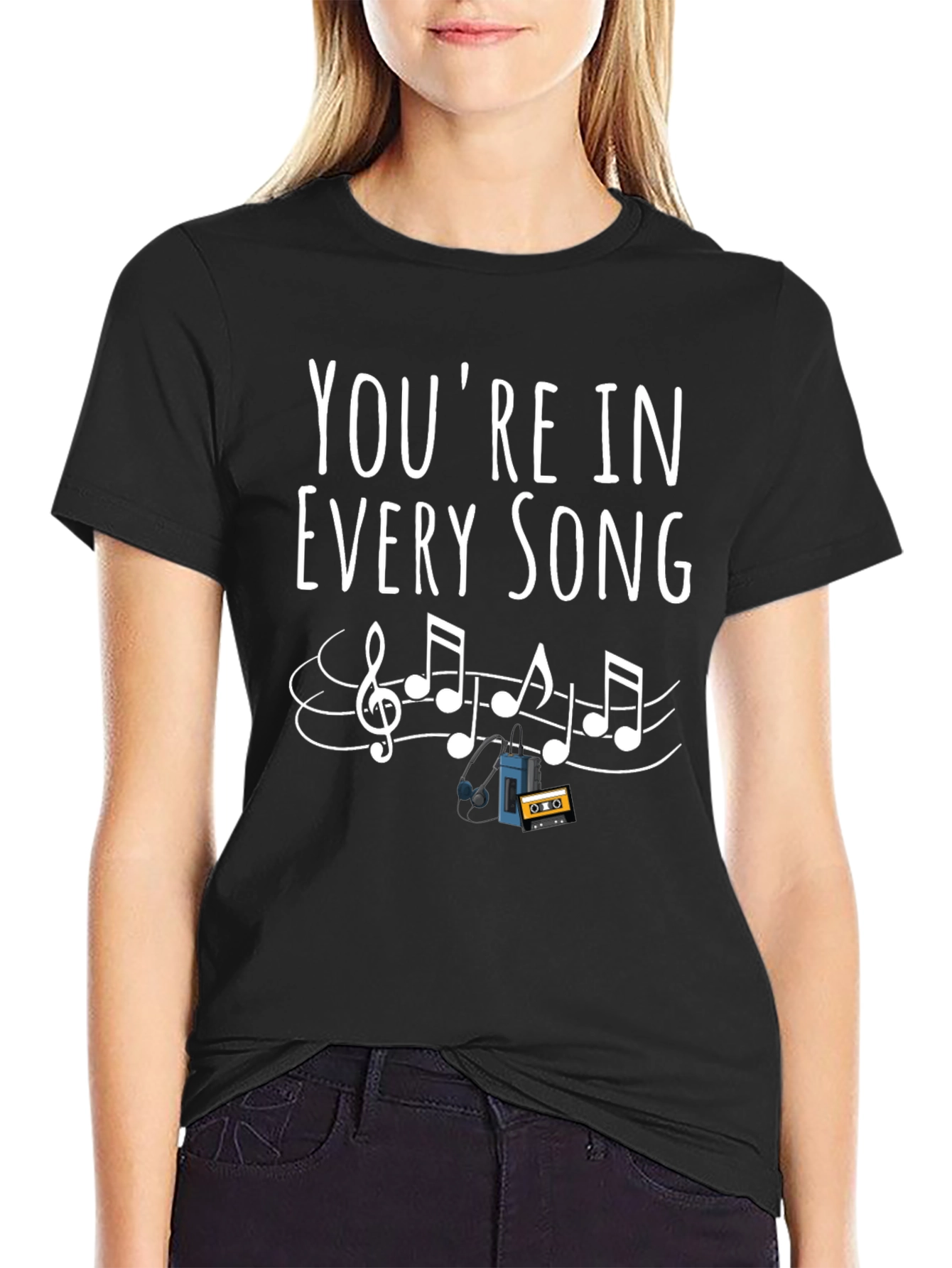Youre in Every Song Graphic Tee