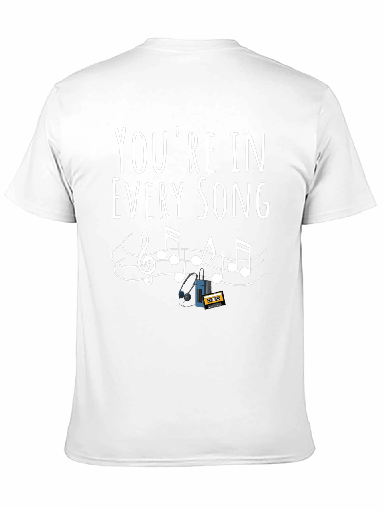 Youre in Every Song Graphic Tee