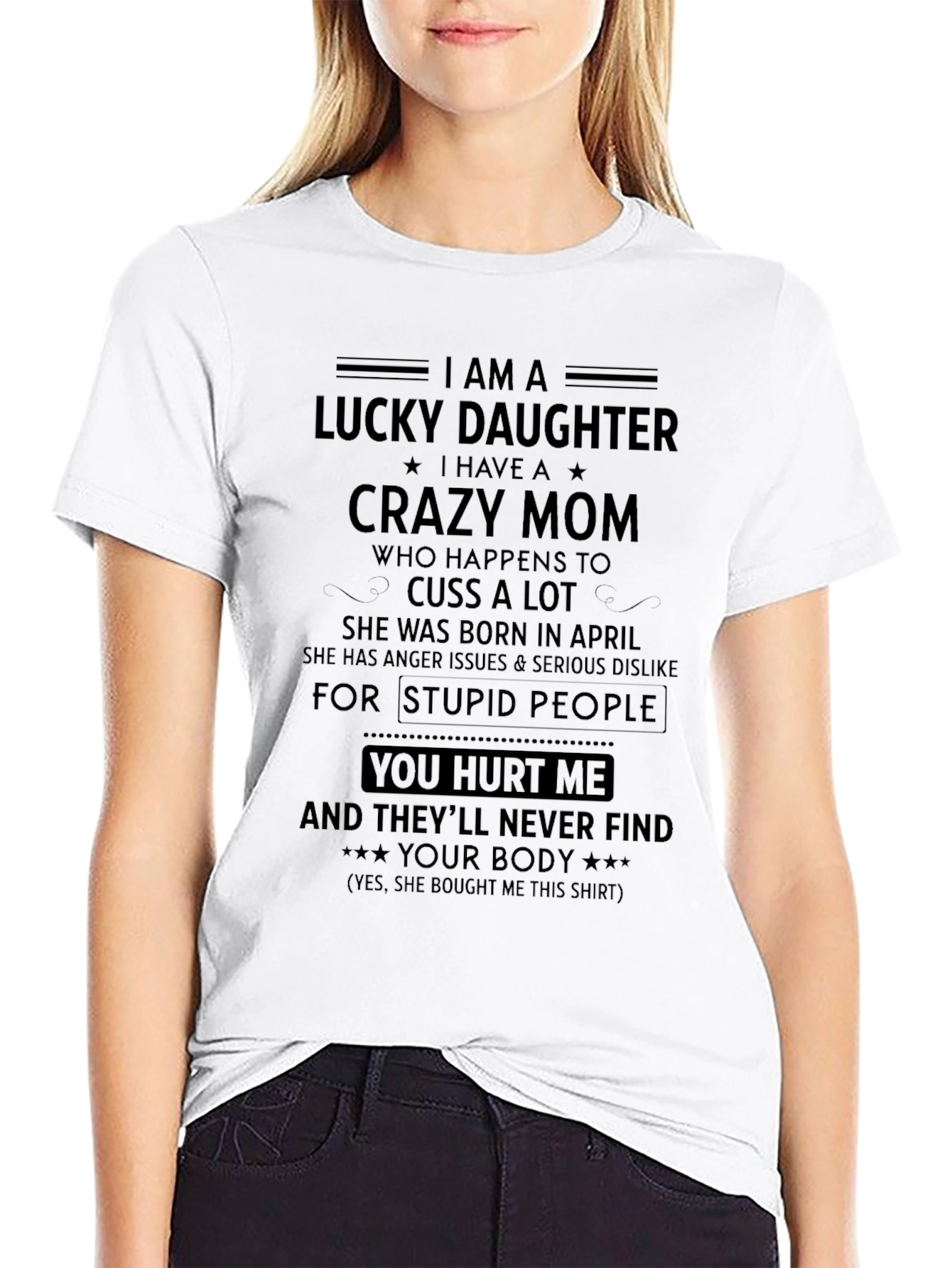 Lucky Daughter Crazy Mom Black T-Shirt