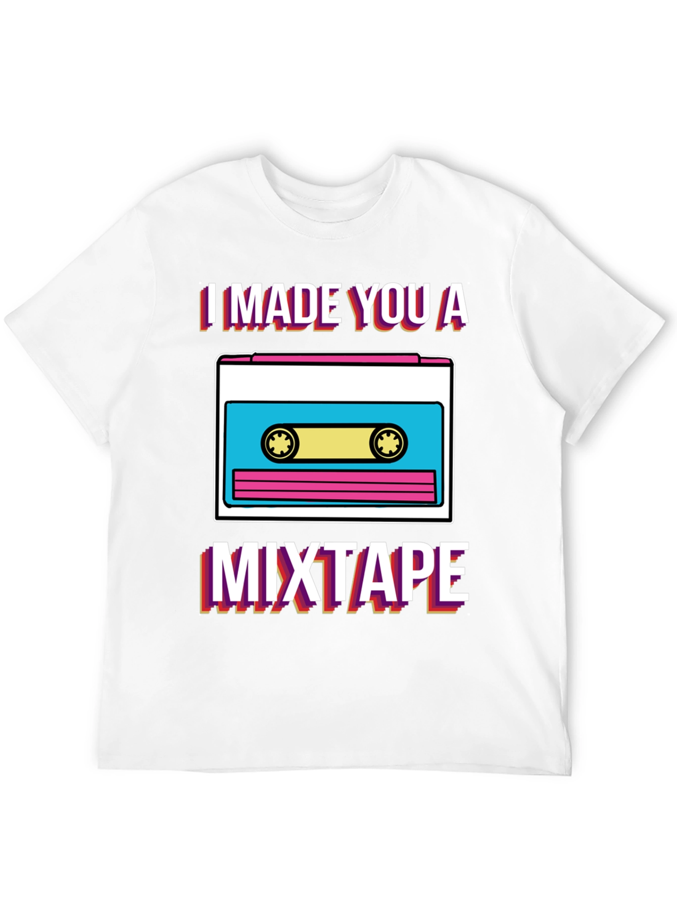 I Made You A Mixtape Graphic T-Shirt
