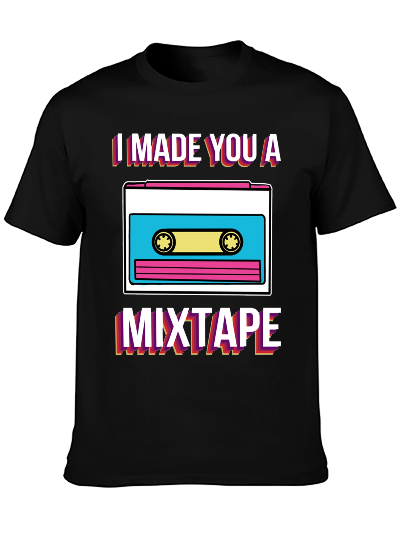 I Made You A Mixtape Graphic T-Shirt