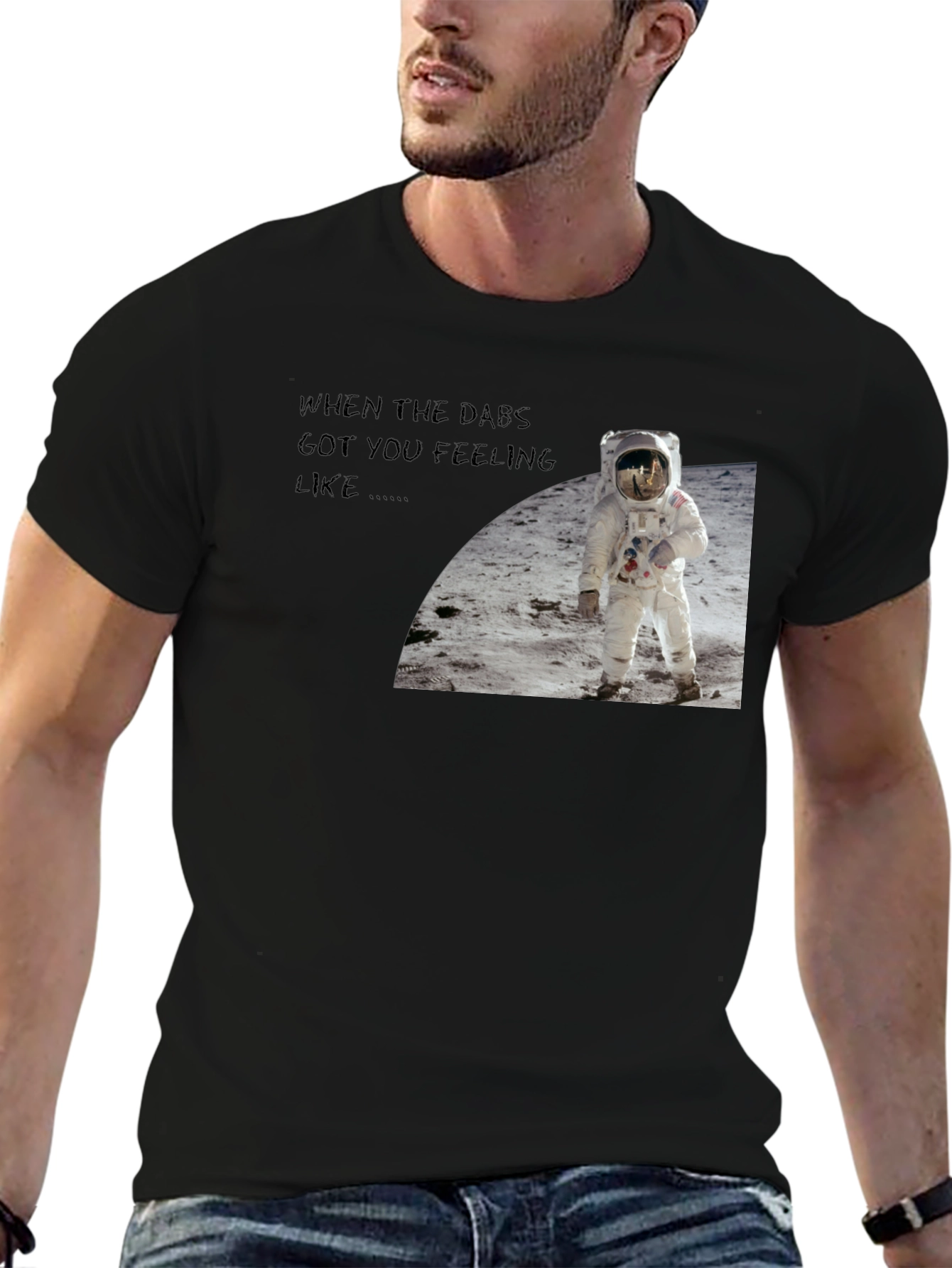 Dabs Got You Feeling Like Astronaut Black T-Shirt