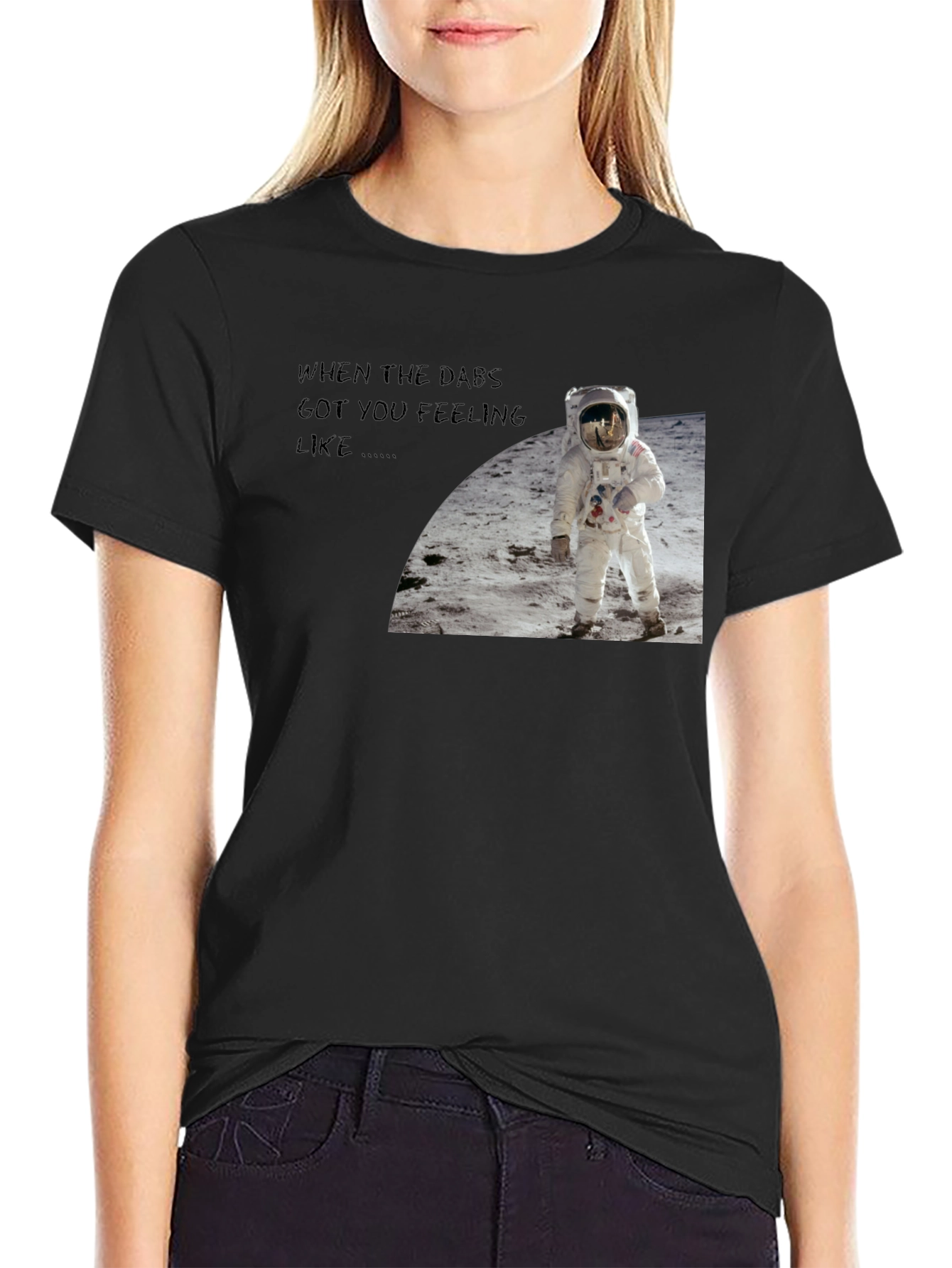 Dabs Got You Feeling Like Astronaut Black T-Shirt