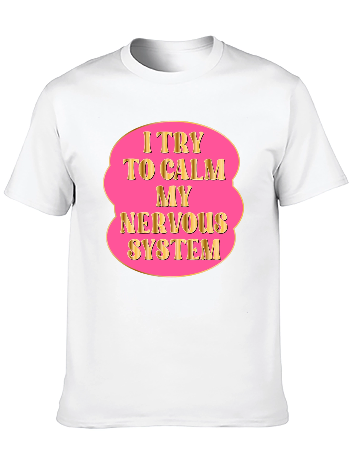 Calm Nervous System T-Shirt Relaxing Wear