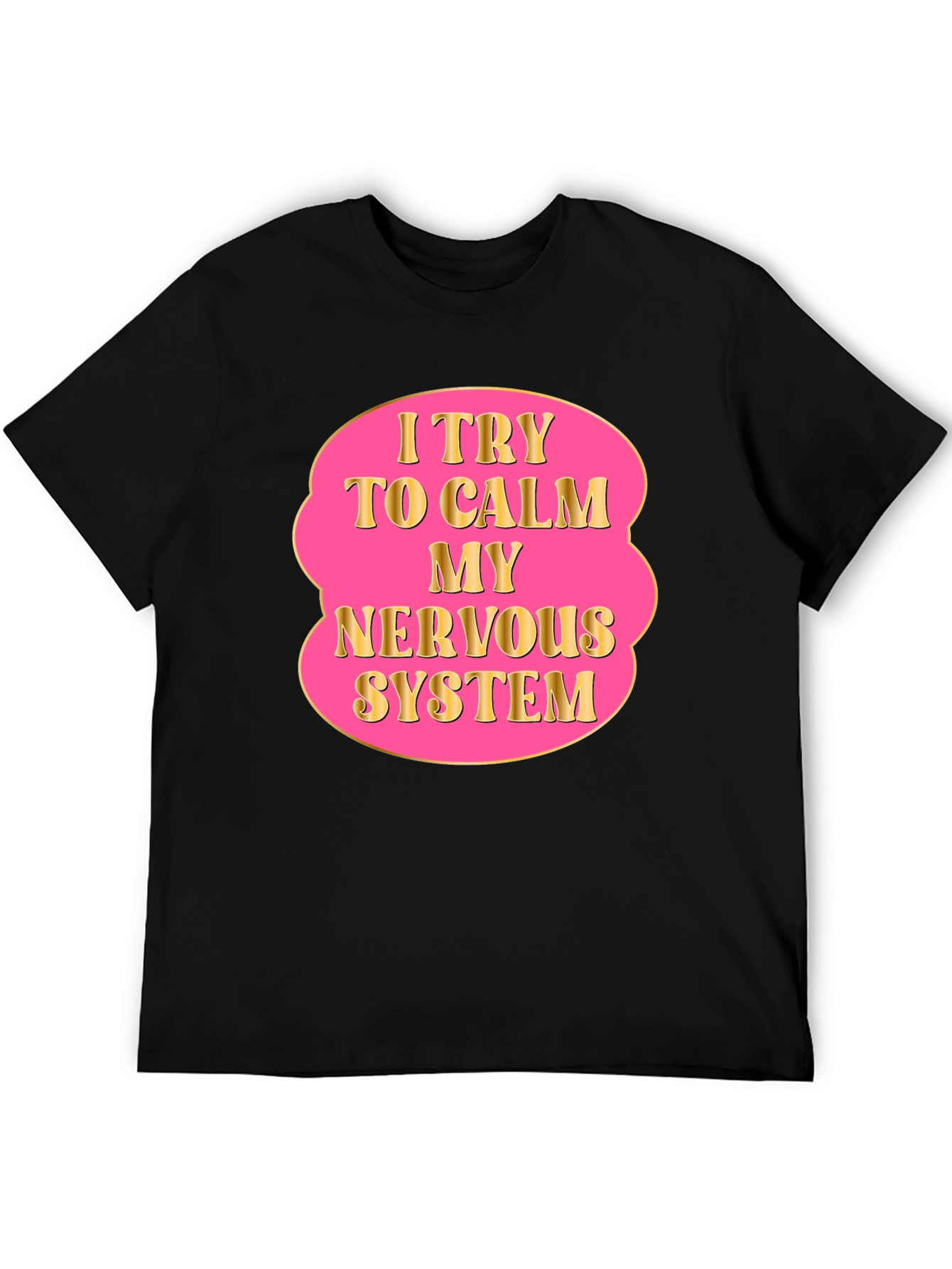 Calm Nervous System T-Shirt Relaxing Wear
