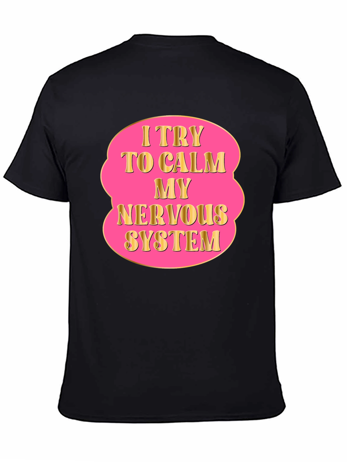 Calm Nervous System T-Shirt Relaxing Wear
