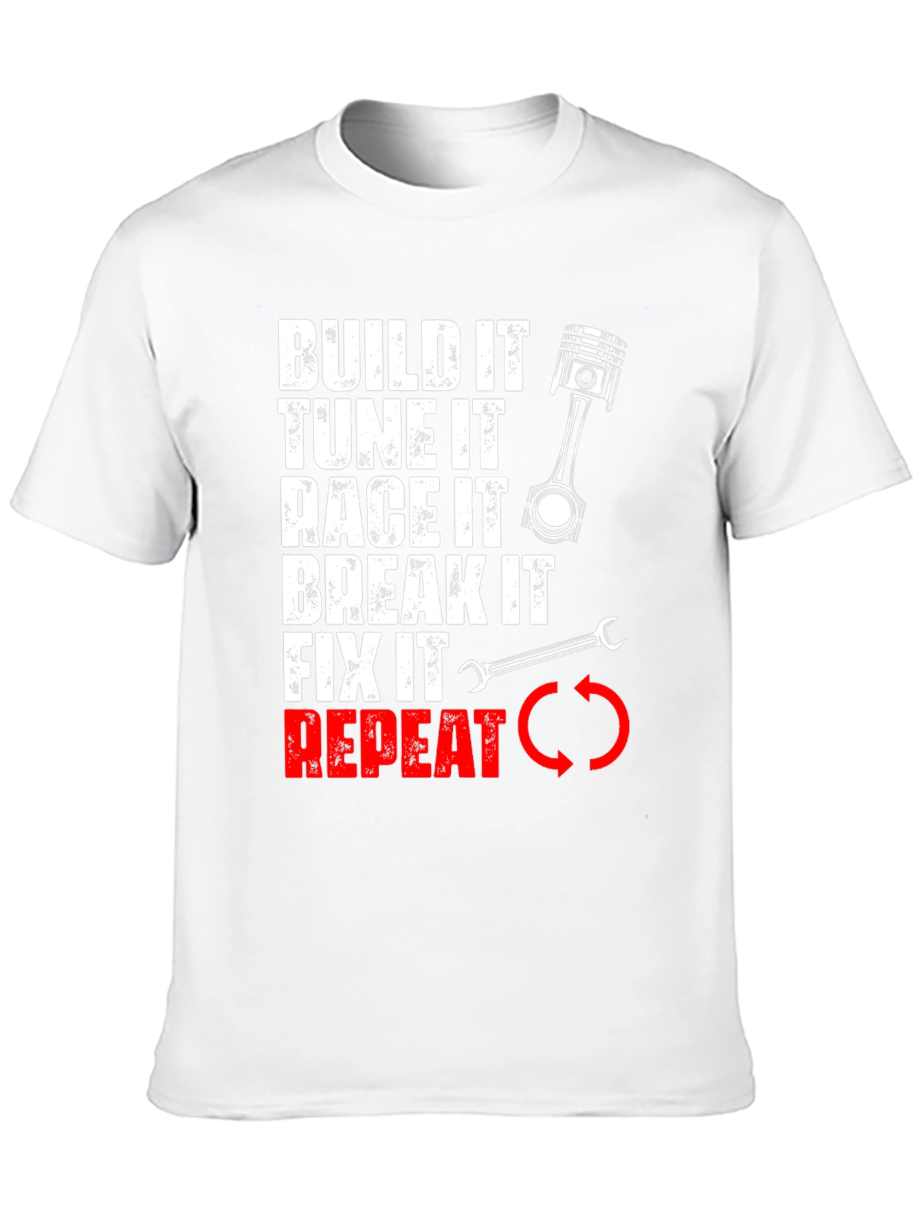 Build It Race It Fix It T-Shirt