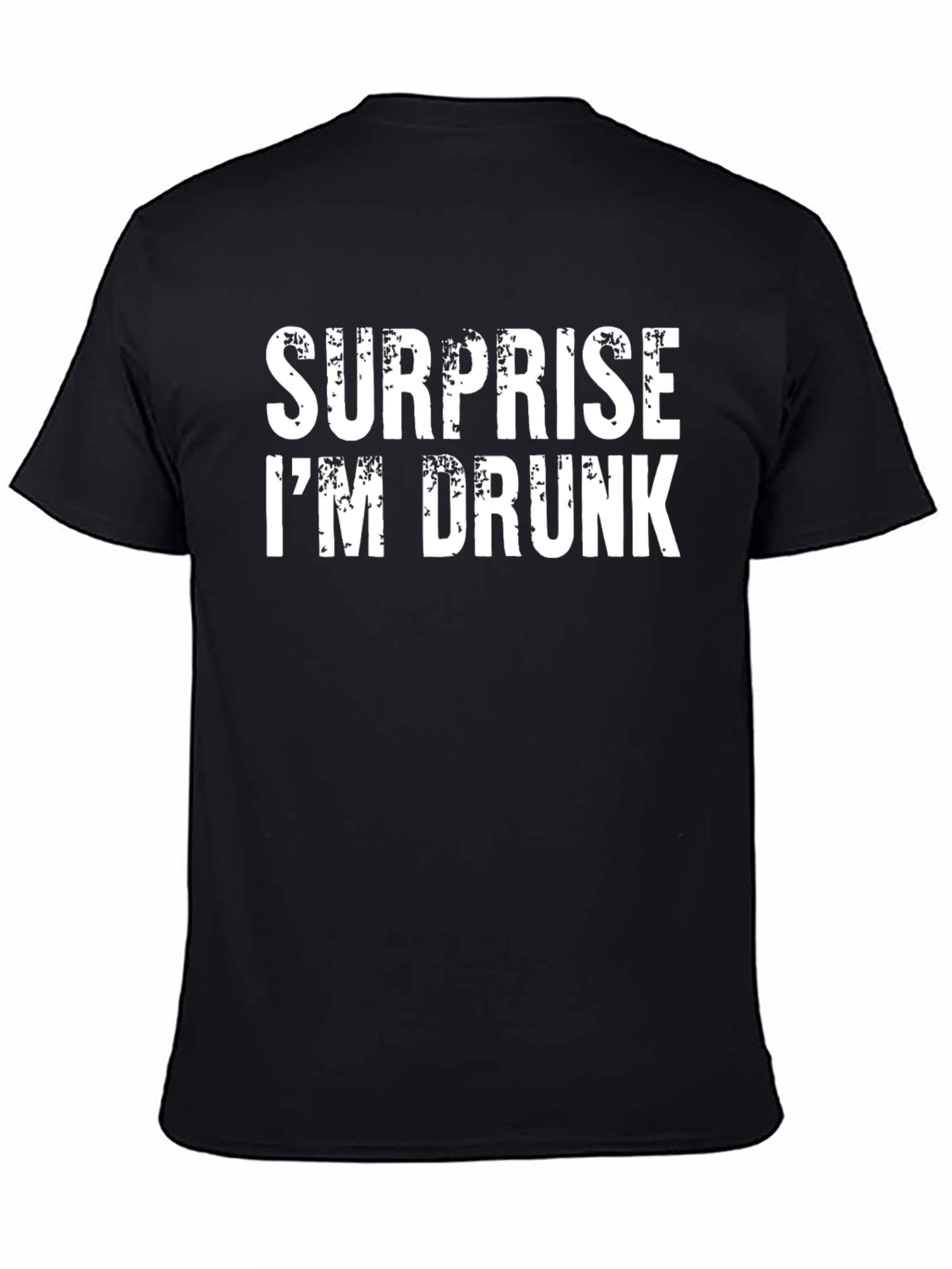 Surprise Im Drunk Mens Graphic T-Shirt