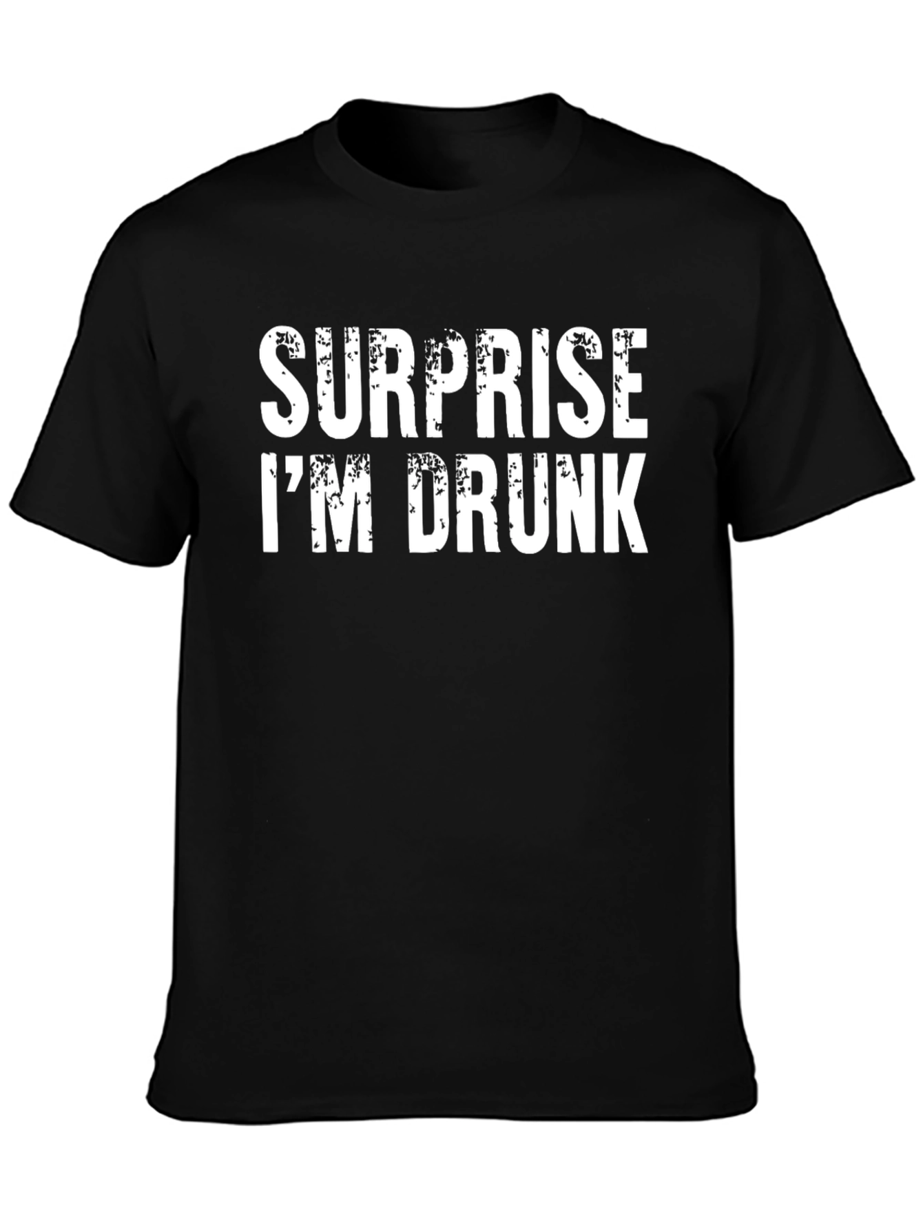 Surprise Im Drunk Mens Graphic T-Shirt