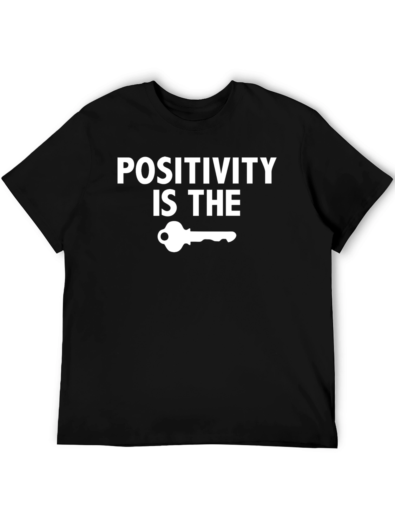Positivity Key T-Shirt - Motivational Graphic Tee