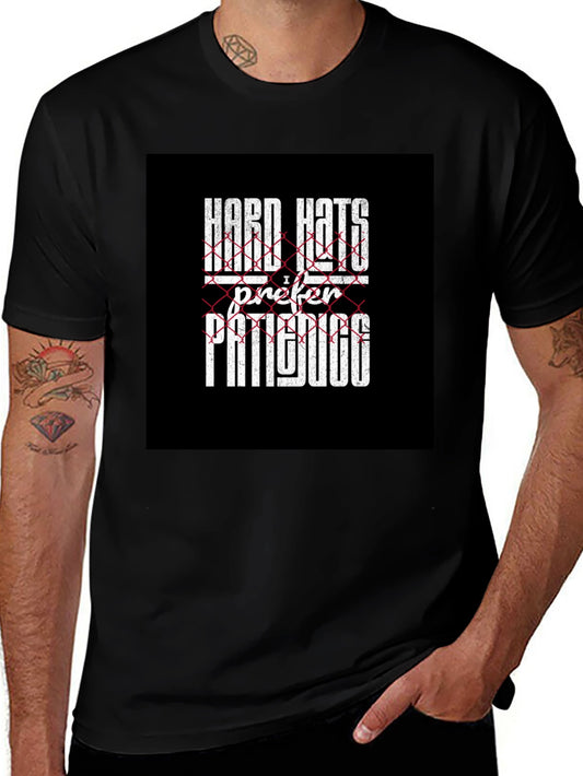 Hard Hats I Prefer Patience Black Graphic Tee