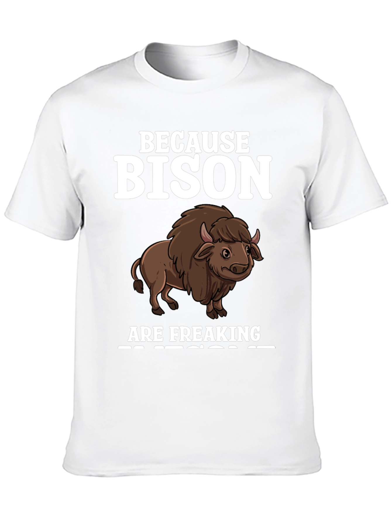 Bison Freaking Awesome Graphic Tee