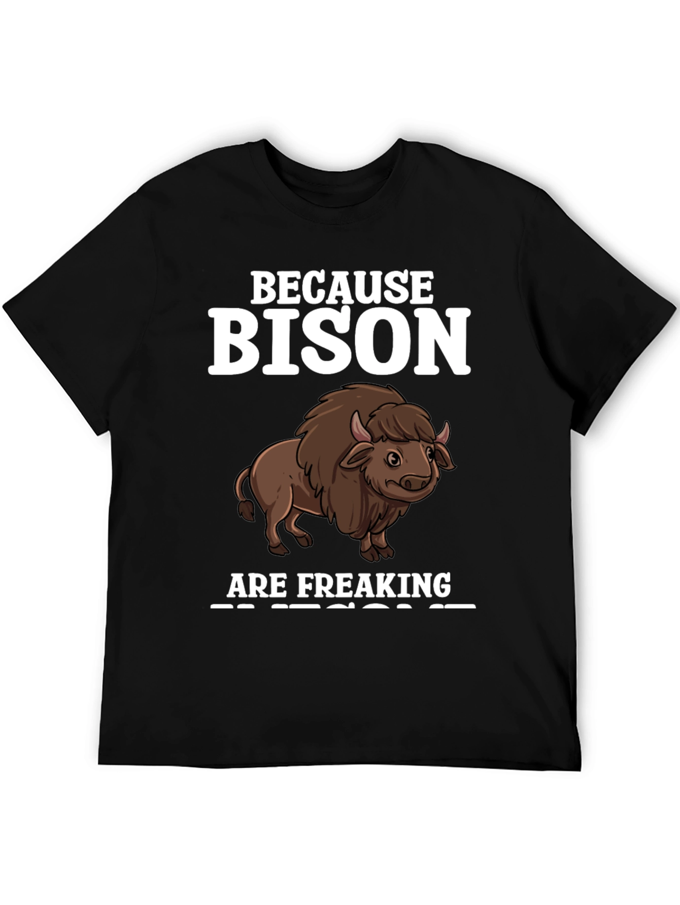 Bison Freaking Awesome Graphic Tee