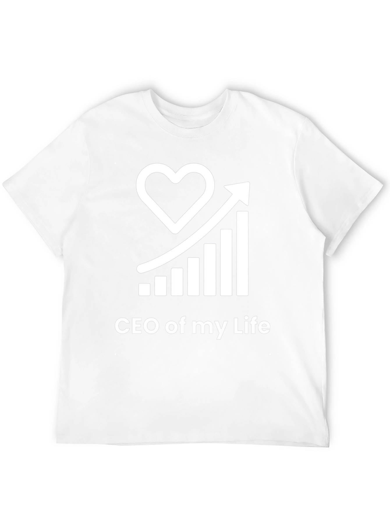 CEO of My Life Graphic T-Shirt