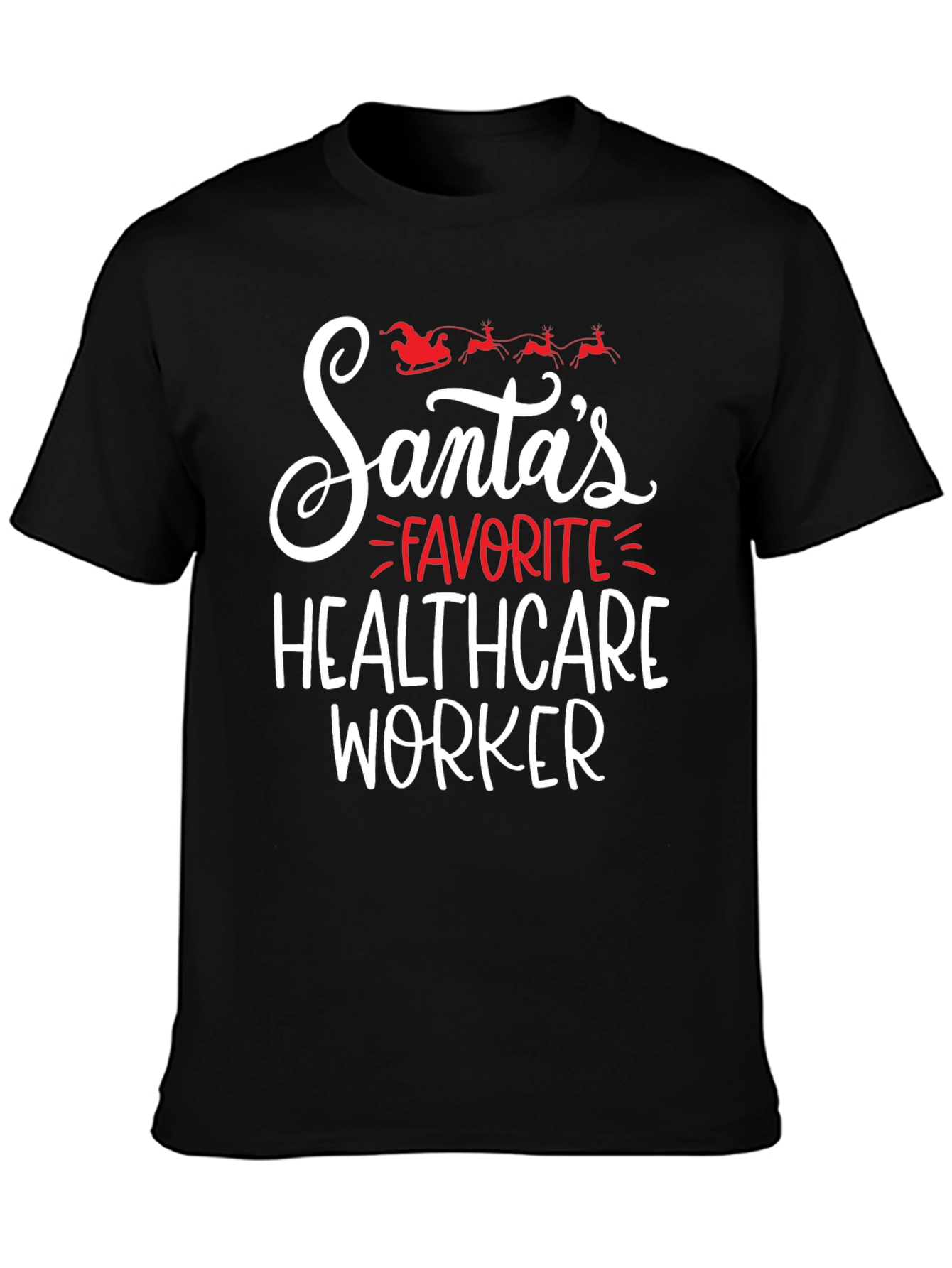 Santas Favorite Healthcare Worker T-Shirt