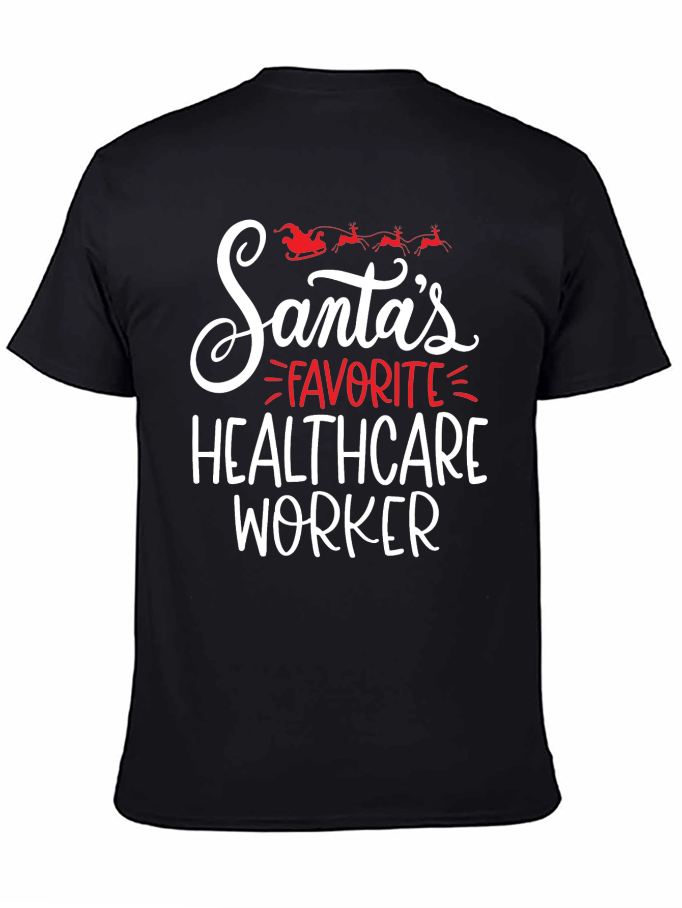 Santas Favorite Healthcare Worker T-Shirt