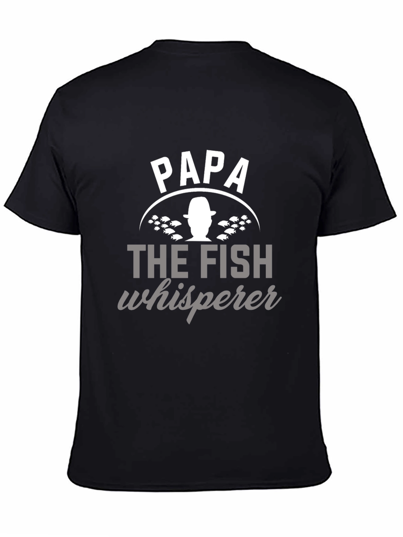 Papa The Fish Whisperer Black Graphic T-Shirt