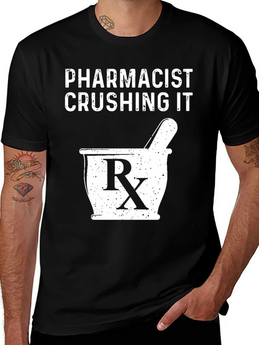Pharmacist Crushing It T-Shirt - Rx Mortar & Pestle