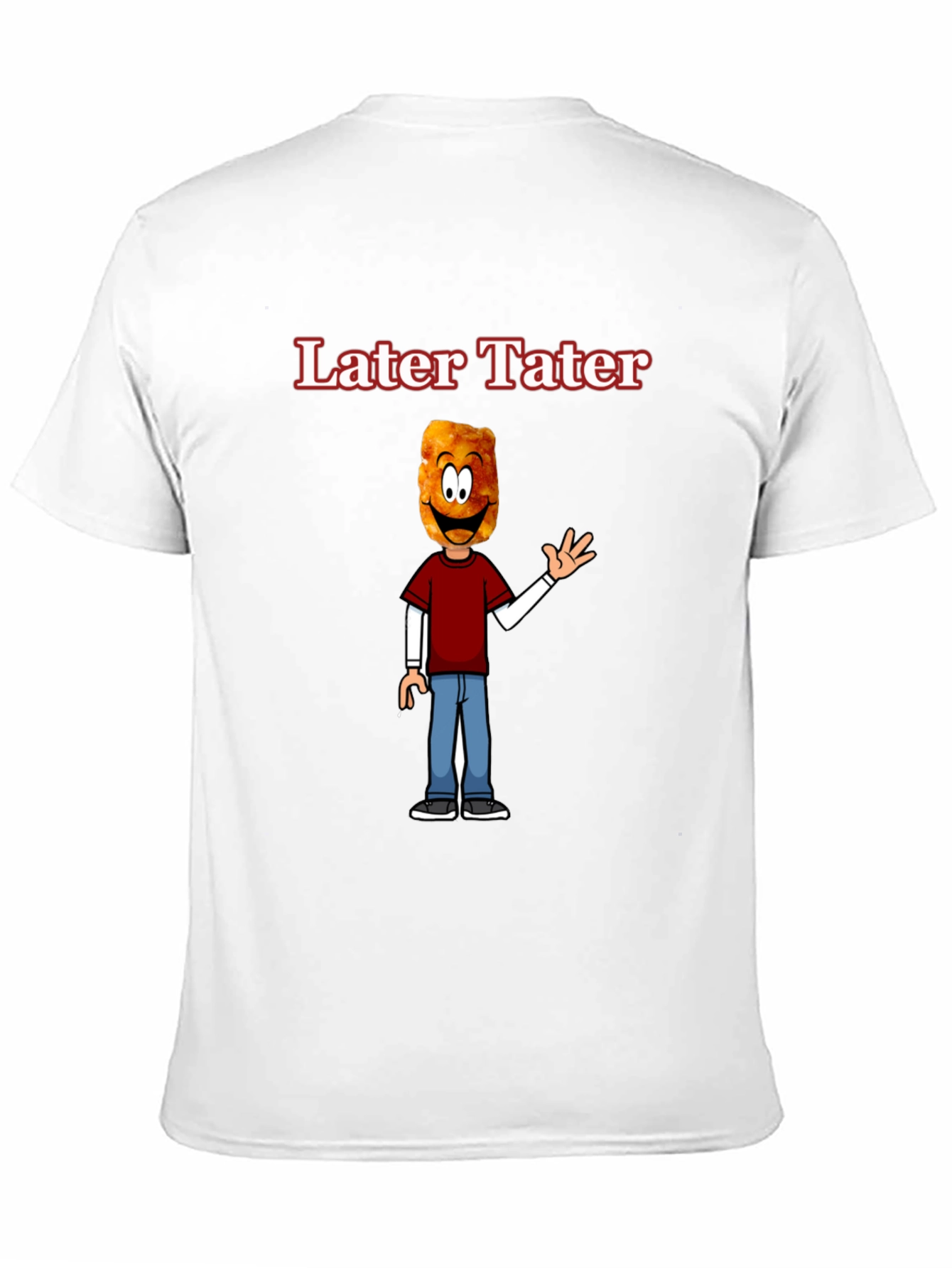Later Tater Funny Graphic T-Shirt