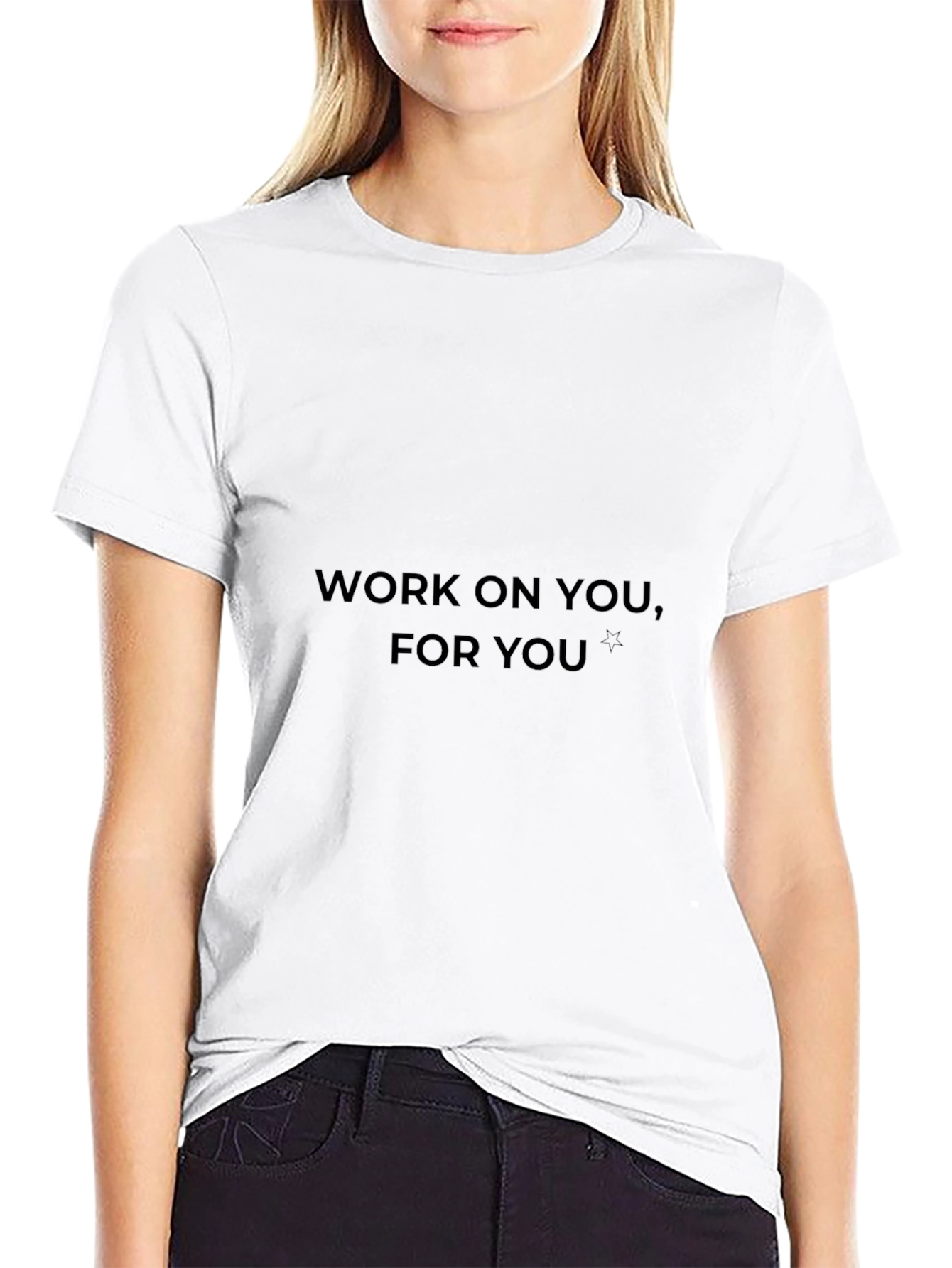 Work On You For You Black T-Shirt