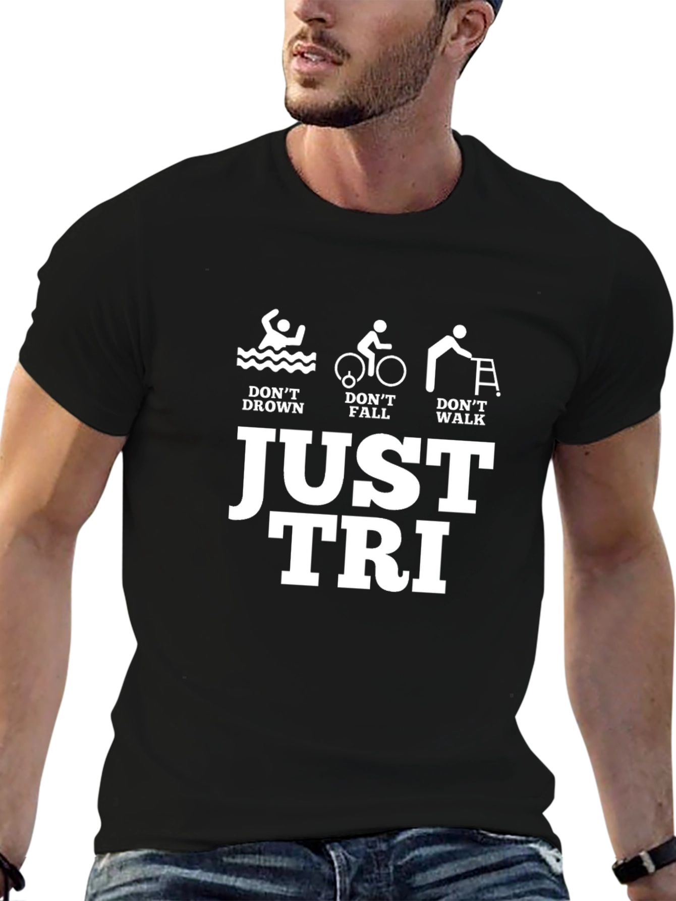 Just Tri T-Shirt - Triathlon Humor Tee